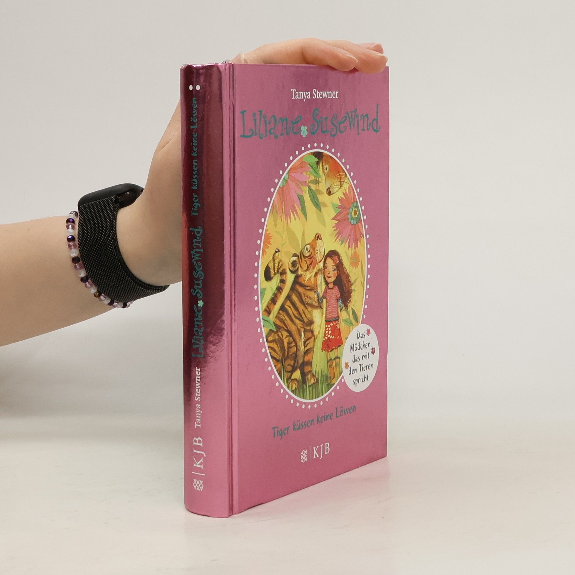 Tanya Stewner Liliane Susewind - Tiger küssen keine Löwen