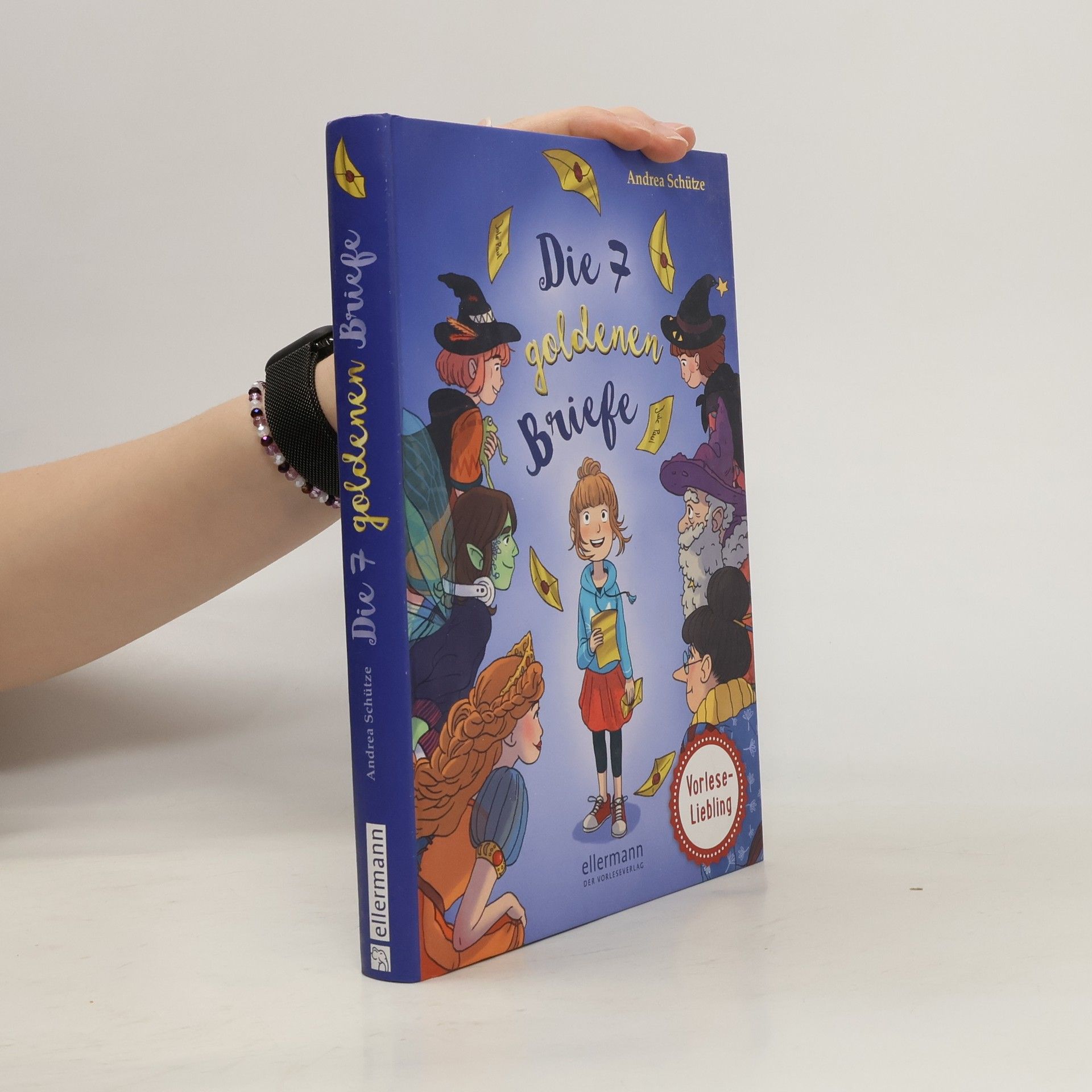 Andrea Schütze Die 7 goldenen Briefe