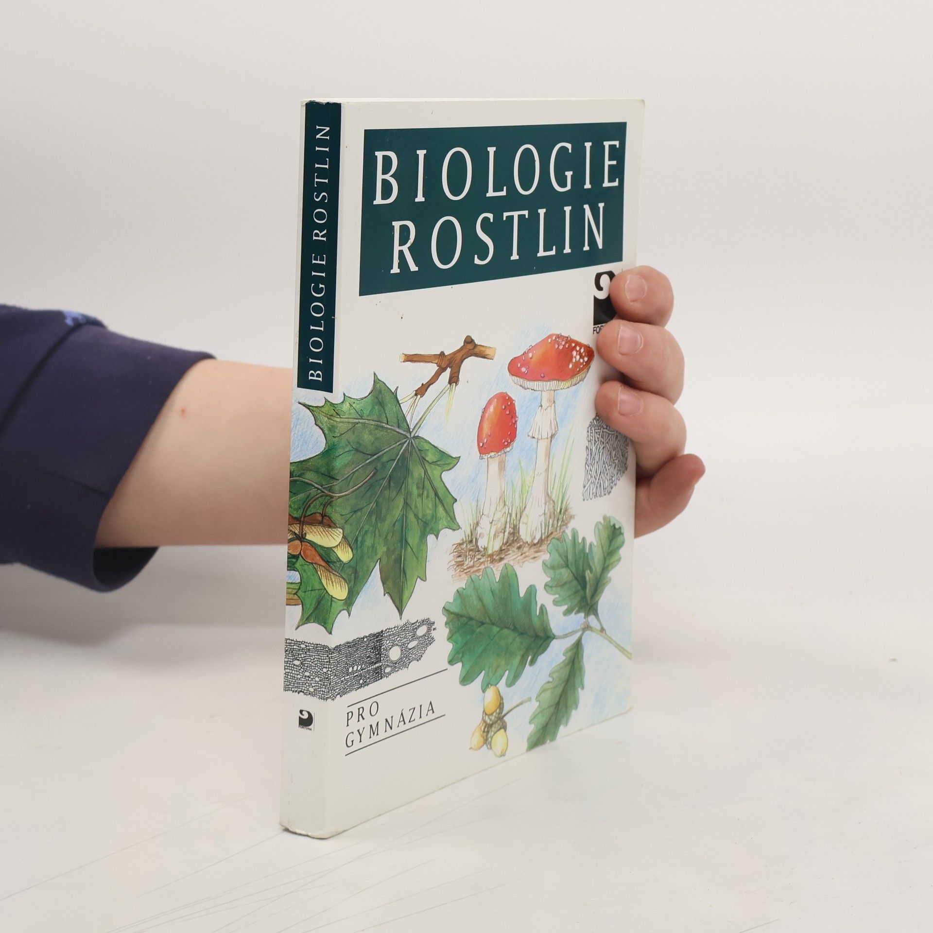 Lubomír Kincl Biologie rostlin: Pro 1. ročník gymnázií