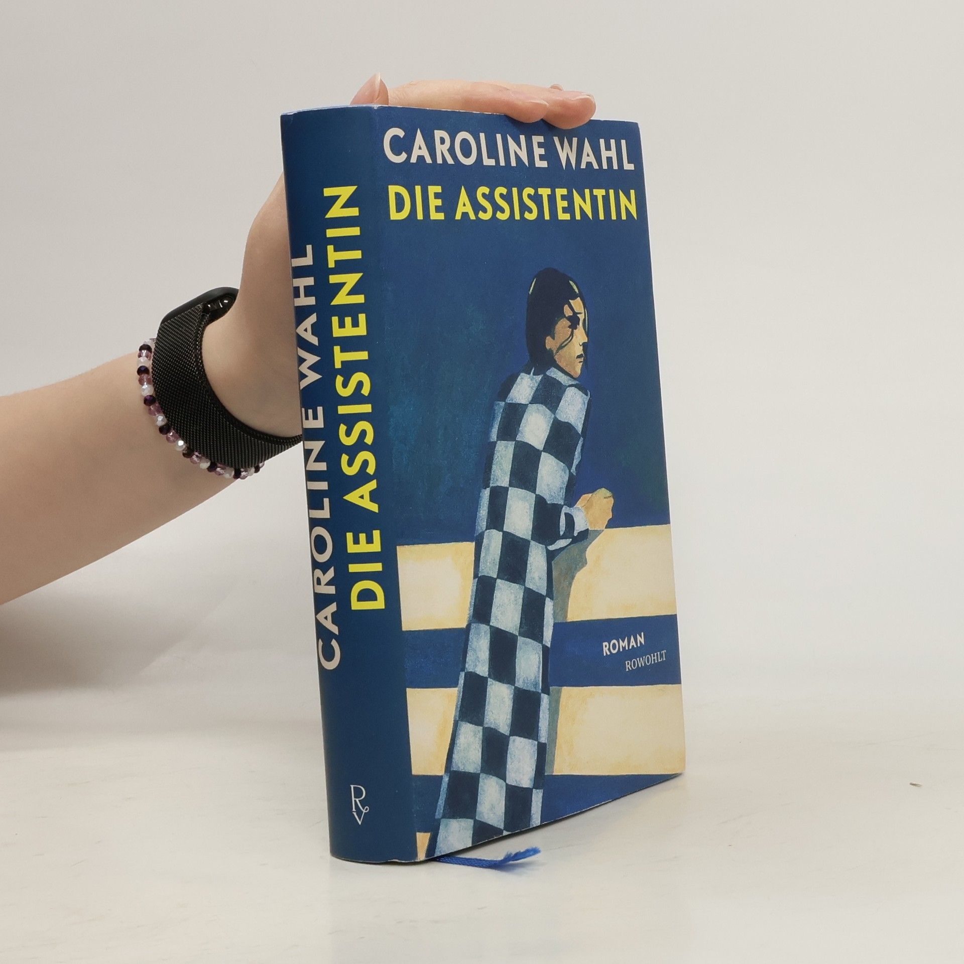 Caroline Wahl Die Assistentin