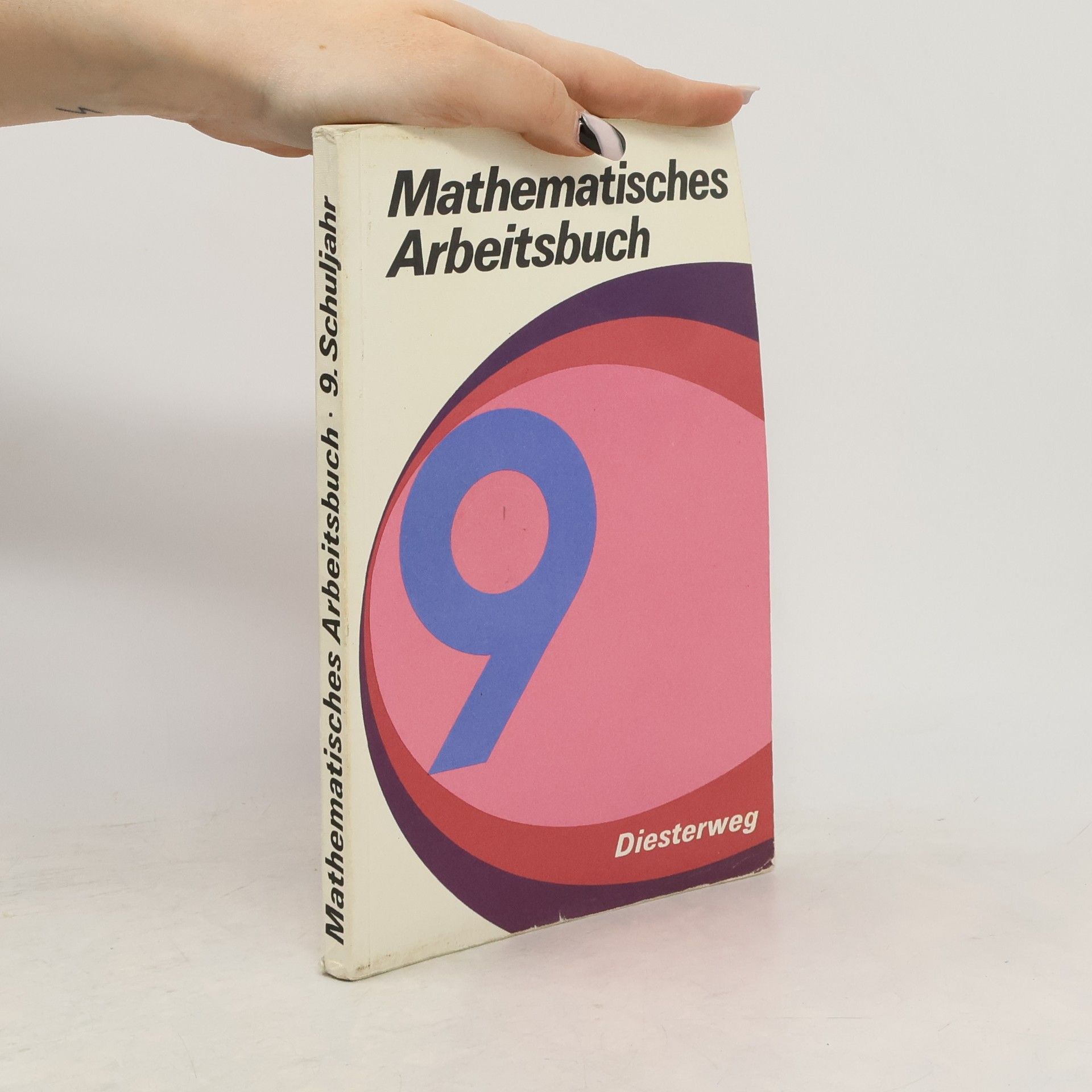 Walter Traeger Mathematisches Arbeitsbuch 9