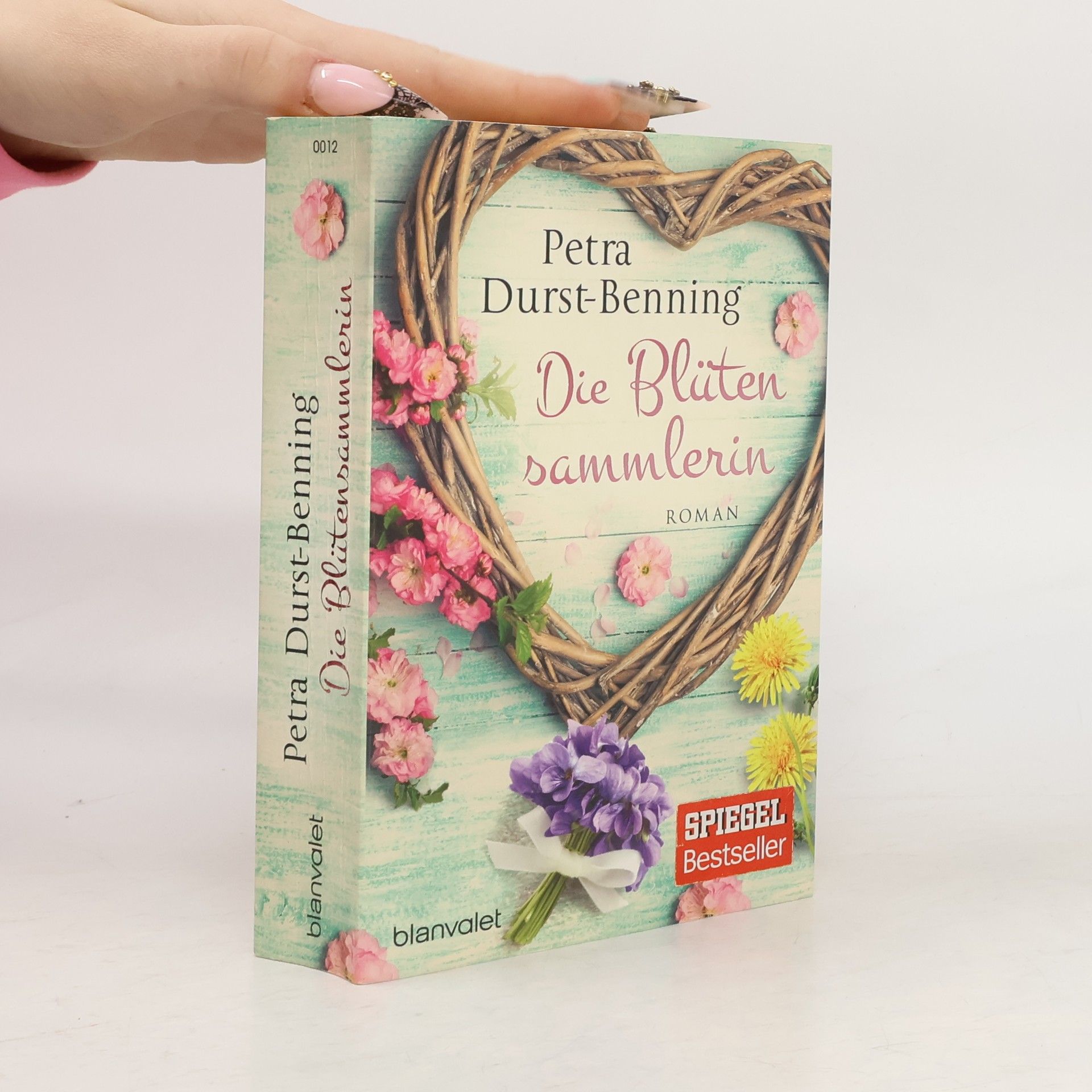 Petra Durst-Benning Die Blütensammlerin