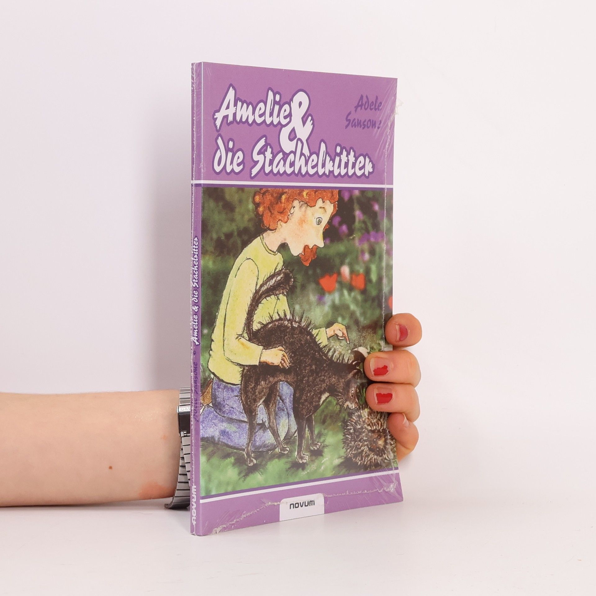 Amelie Und Die Stachelritter