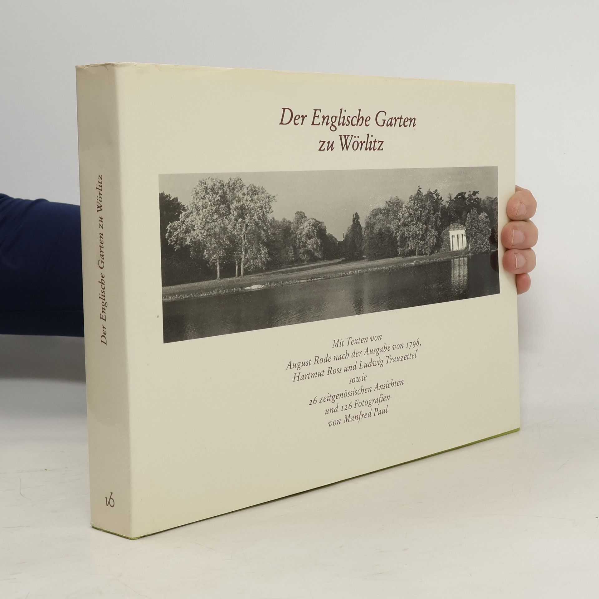 Der Englische Garten zu Wörlitz