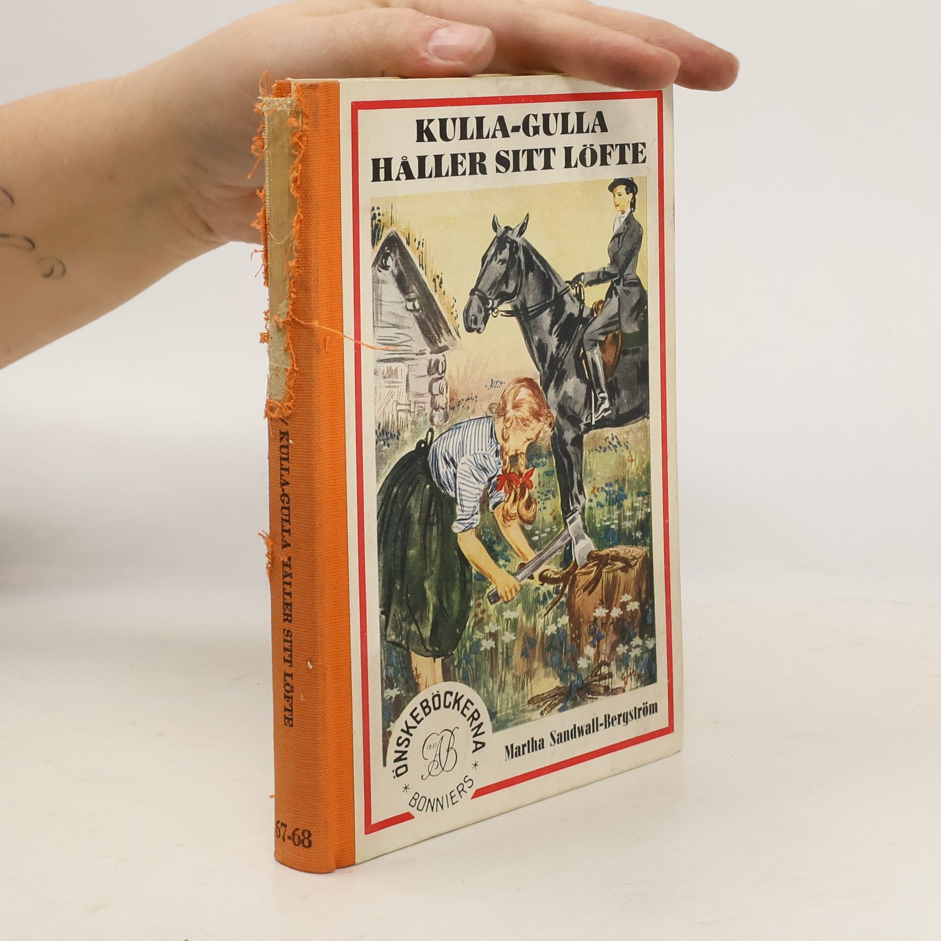 Martha Sandwall-Bergström Kulla-Gulla håller sitt löfte