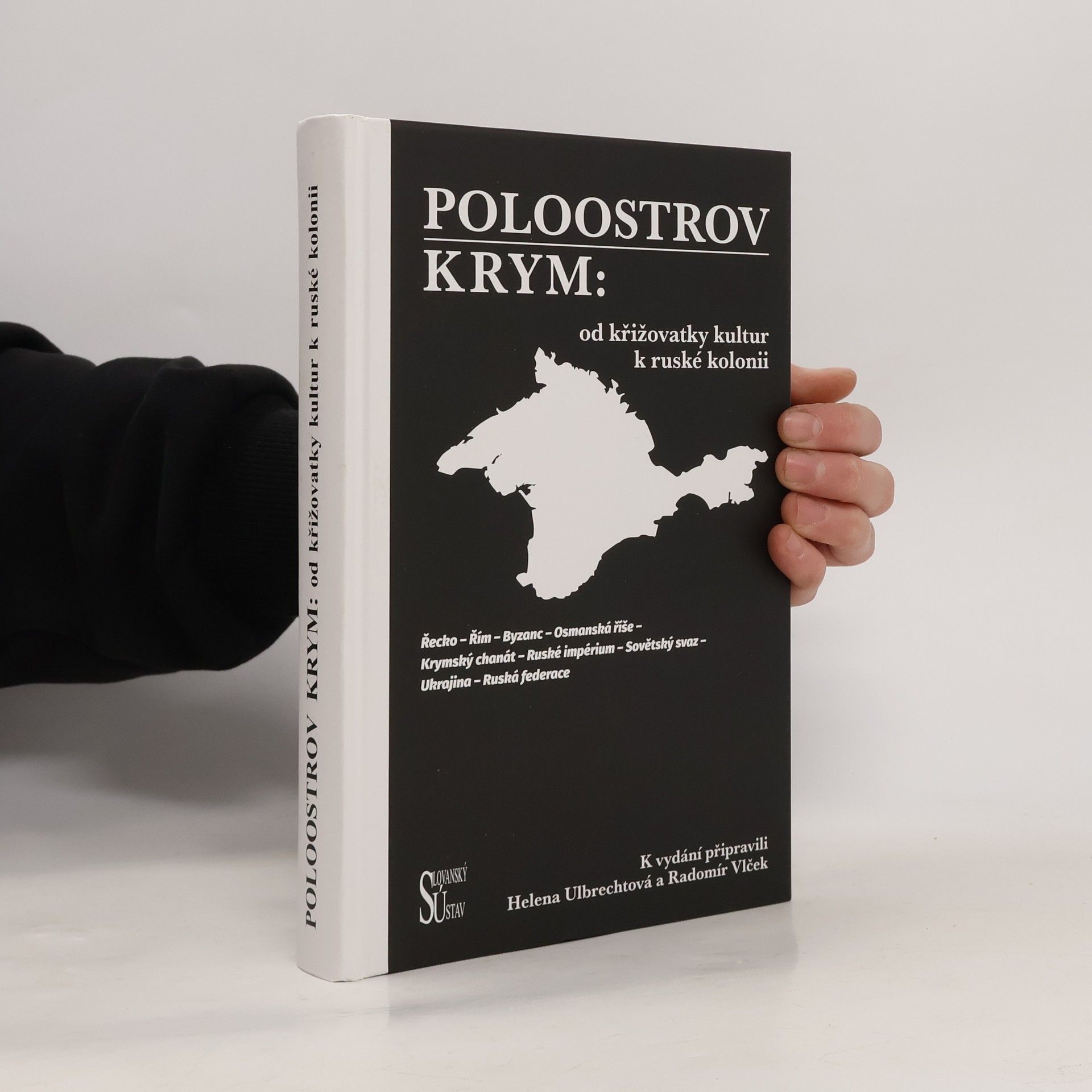 Martina Čechová Poloostrov Krym: od křižovatky kultur k ruské kolonii