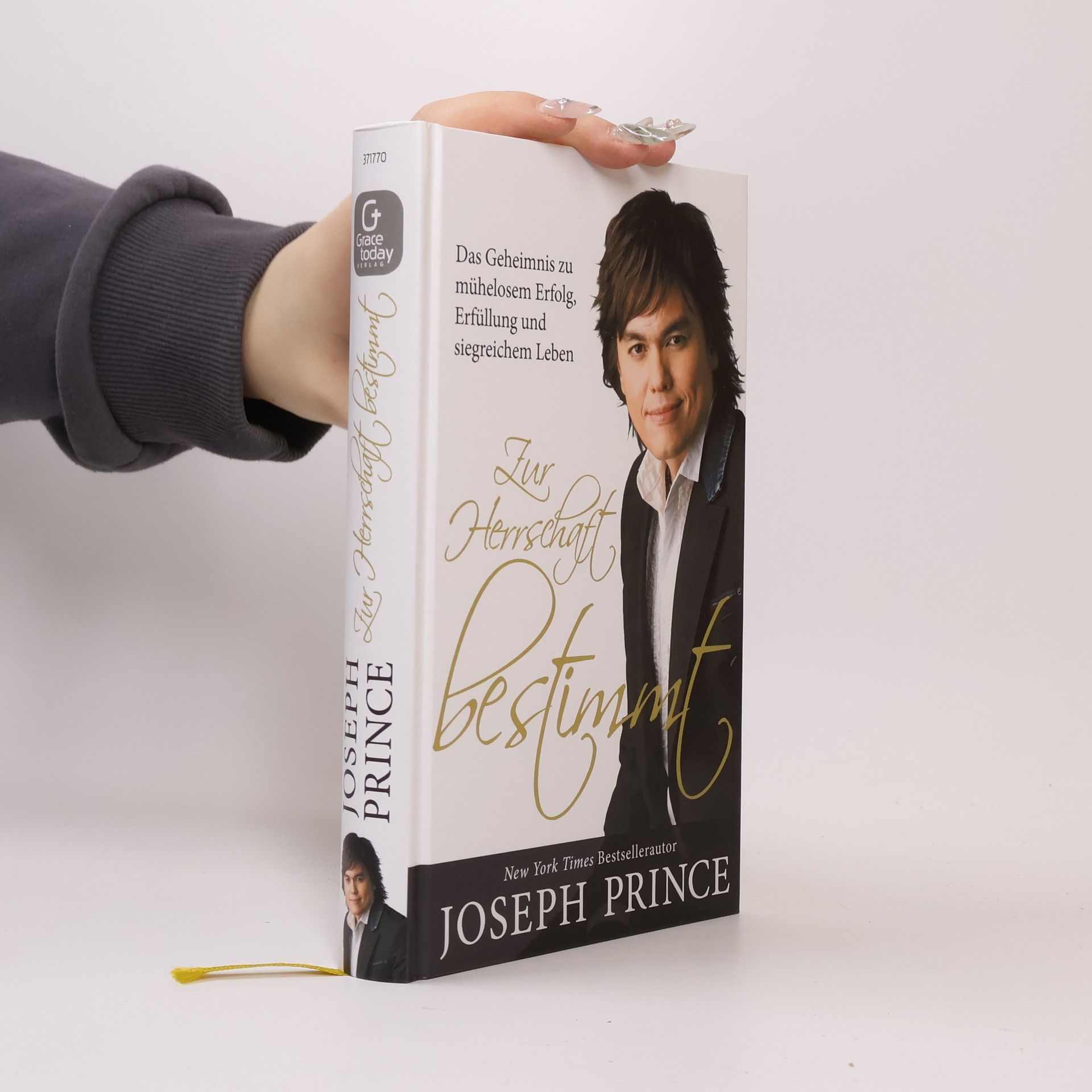 Joseph Prince Zur Herrschaft bestimmt