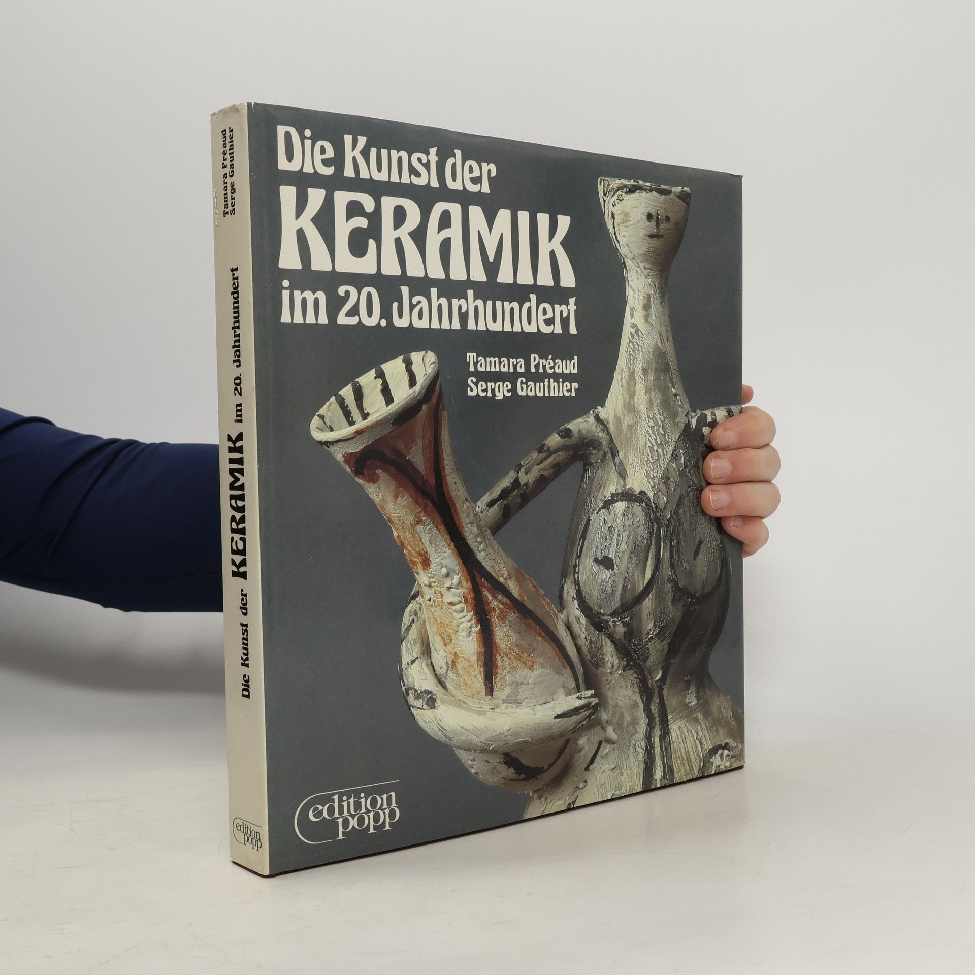 Tamara Préaud Die Kunst der Keramik im 20. Jahrhundert