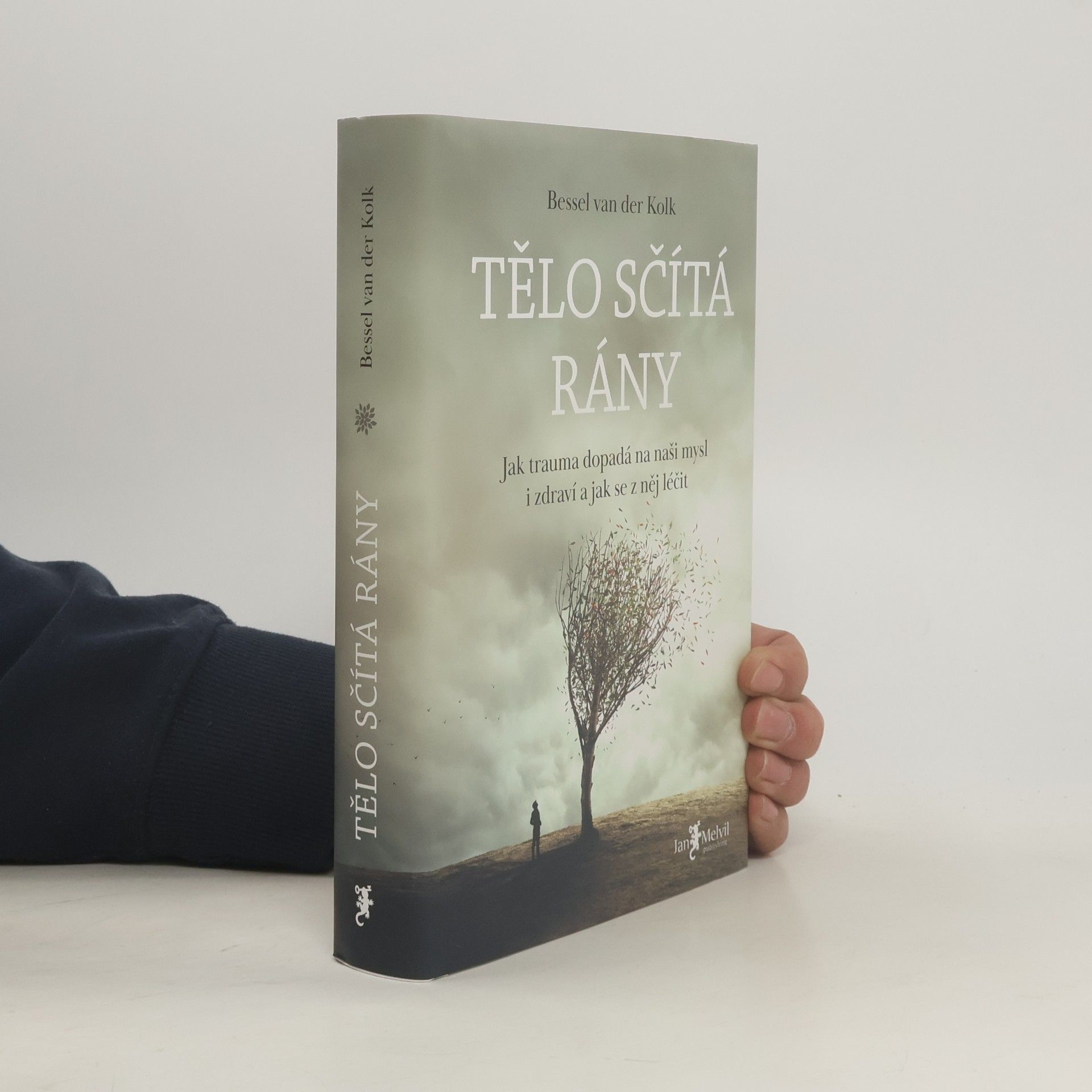 Bessel van der Kolk Tělo sčítá rány