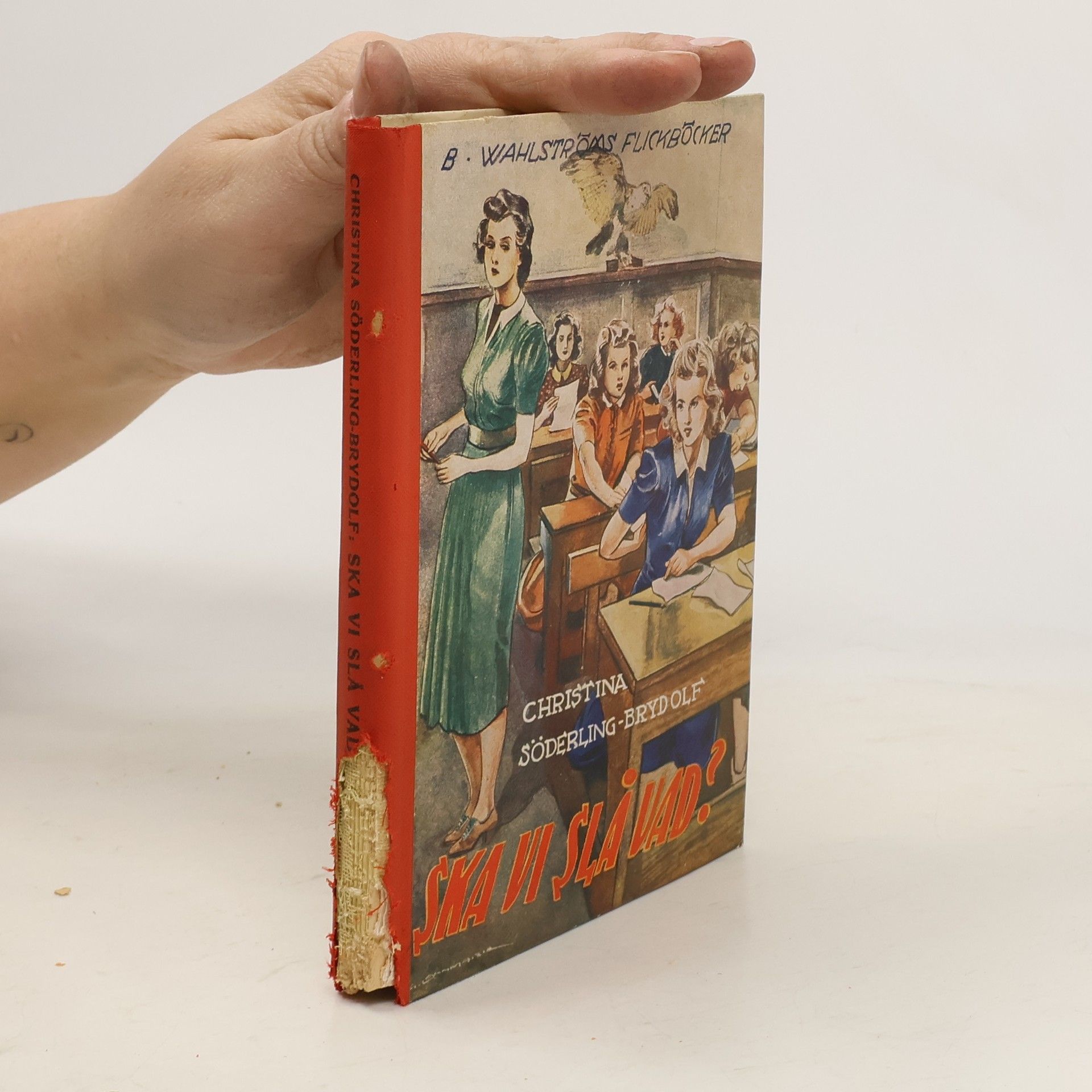 Christina Söderling-Brydolf Ska vi slå vad?