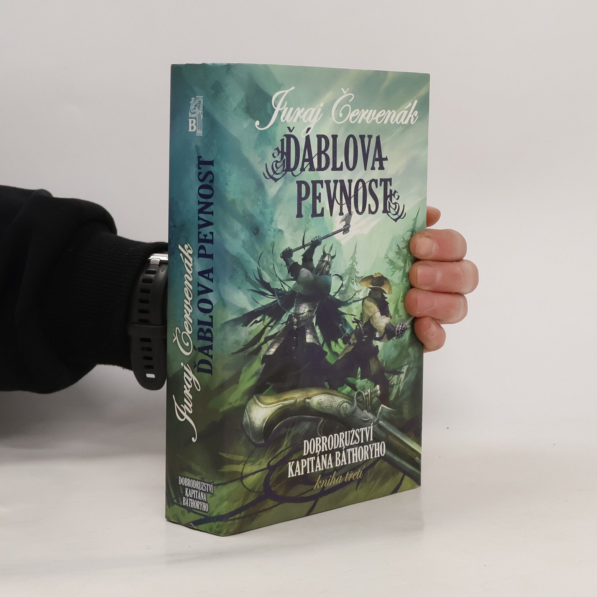 Juraj Červenák Ďáblova pevnost. Dobrodružství kapitána Báthoryho. Kniha 3.