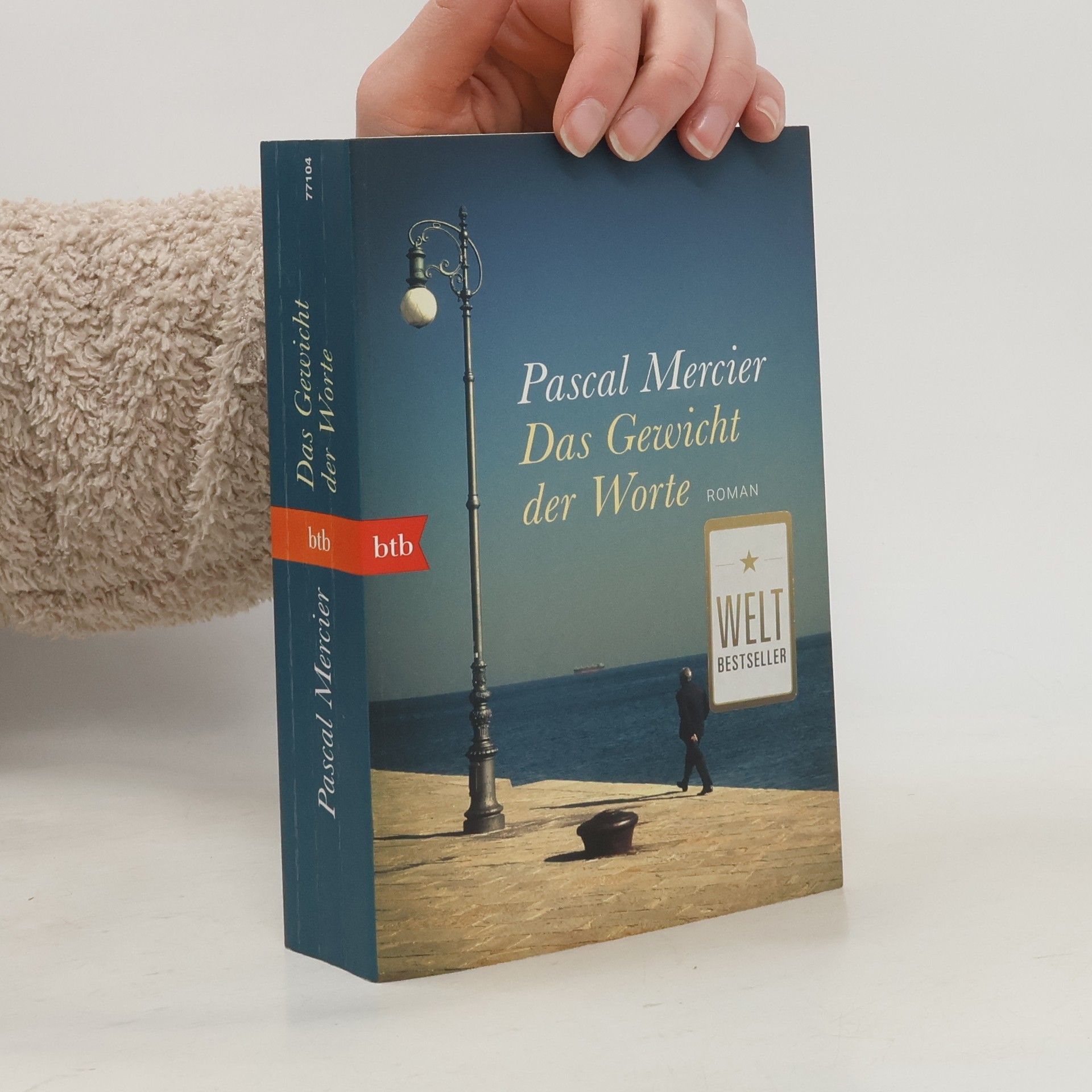 Pascal Mercier Das Gewicht der Worte