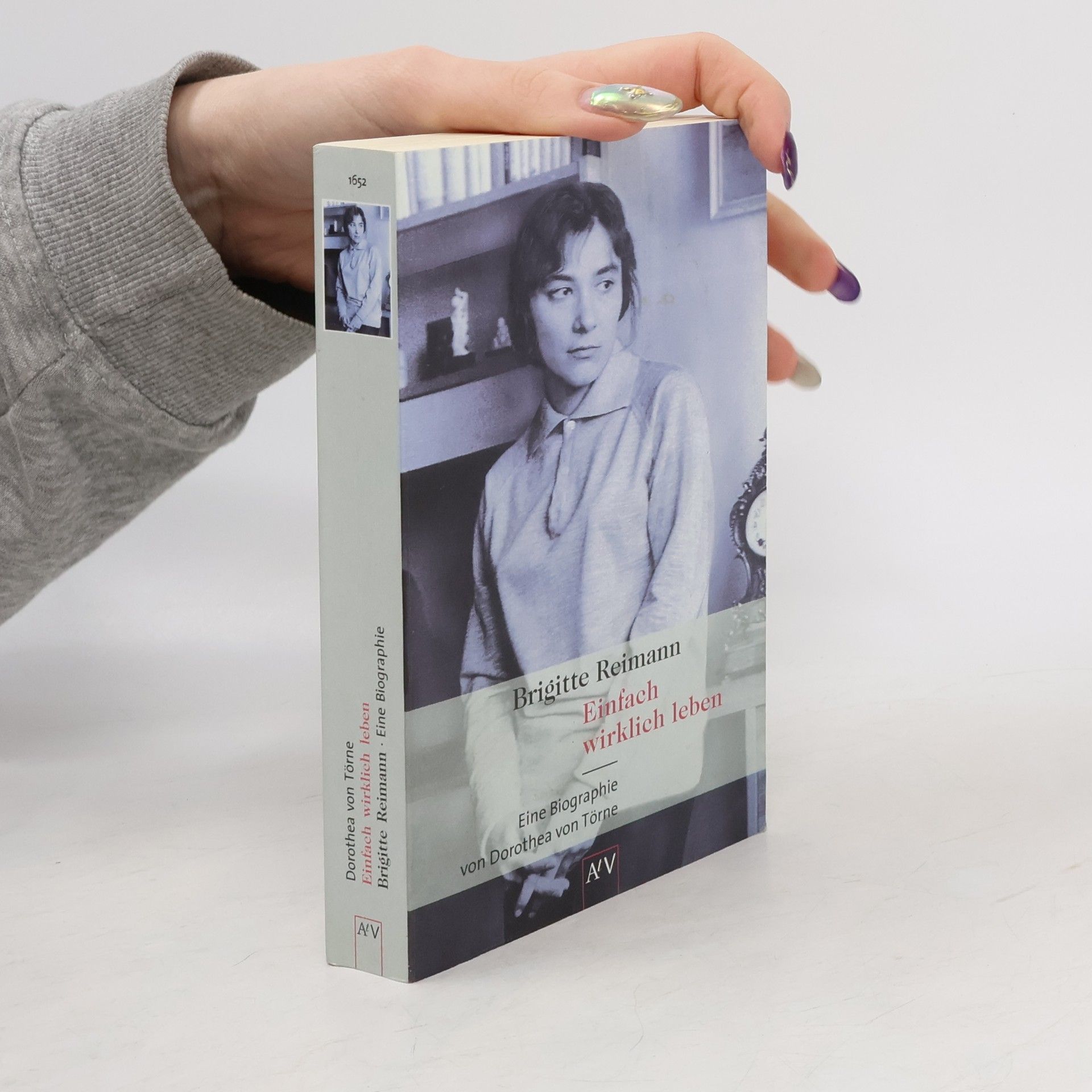 Brigitte Reimann - einfach wirklich leben