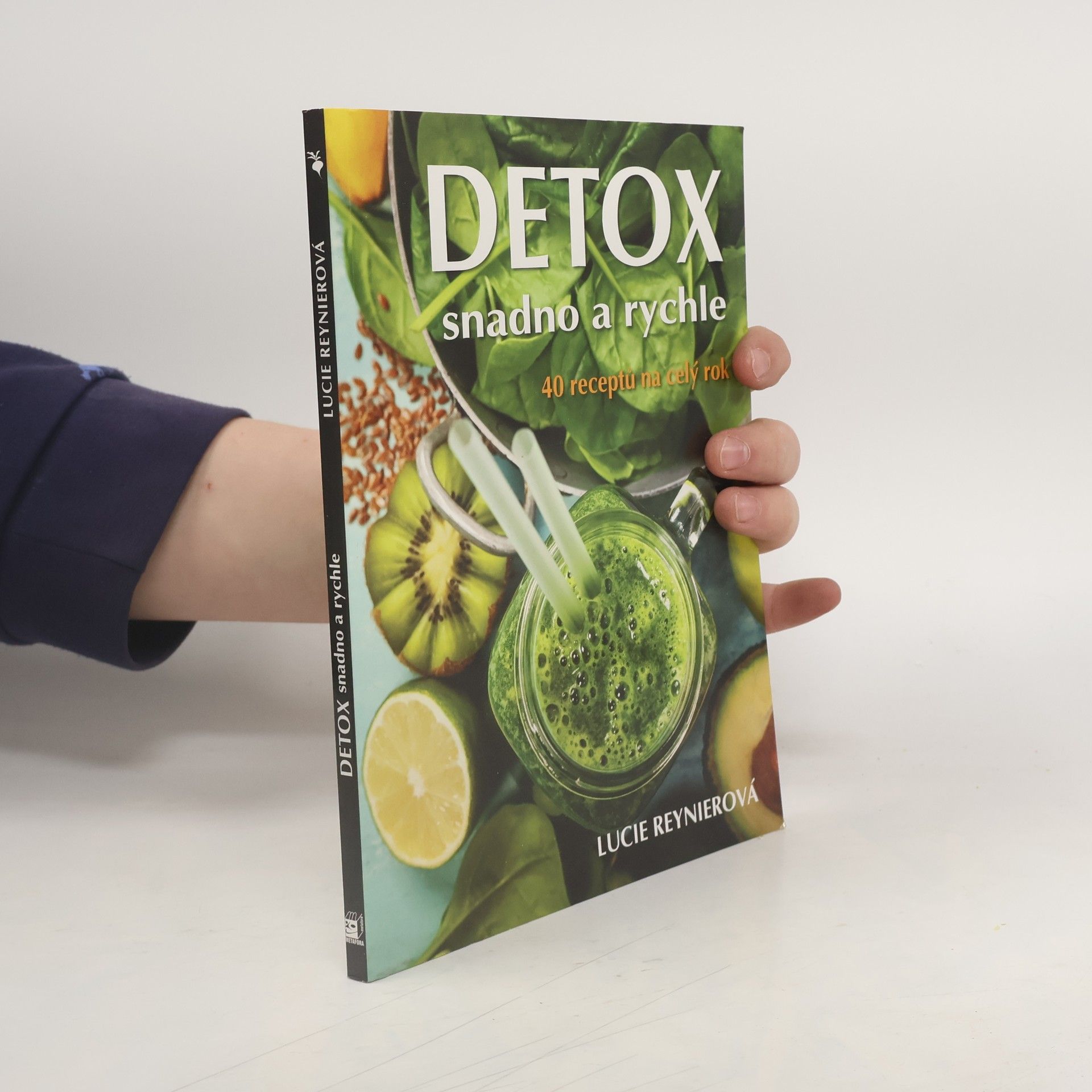 Kateřina Neveu Detox: 40 receptů na celý rok