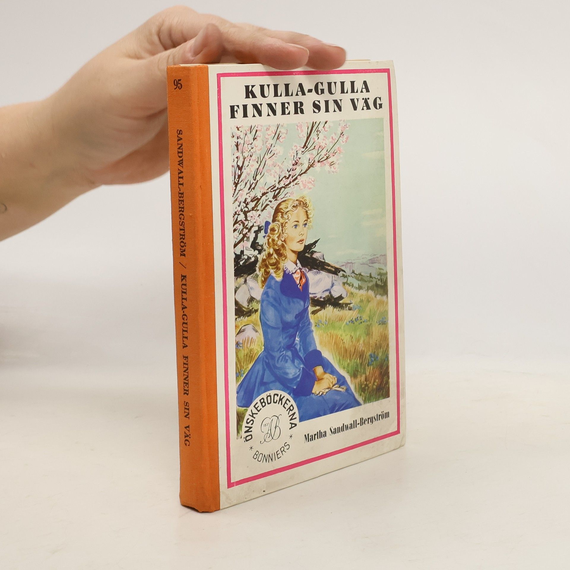 Martha Sandwall-Bergström Kulla-Gulla finner sin väg