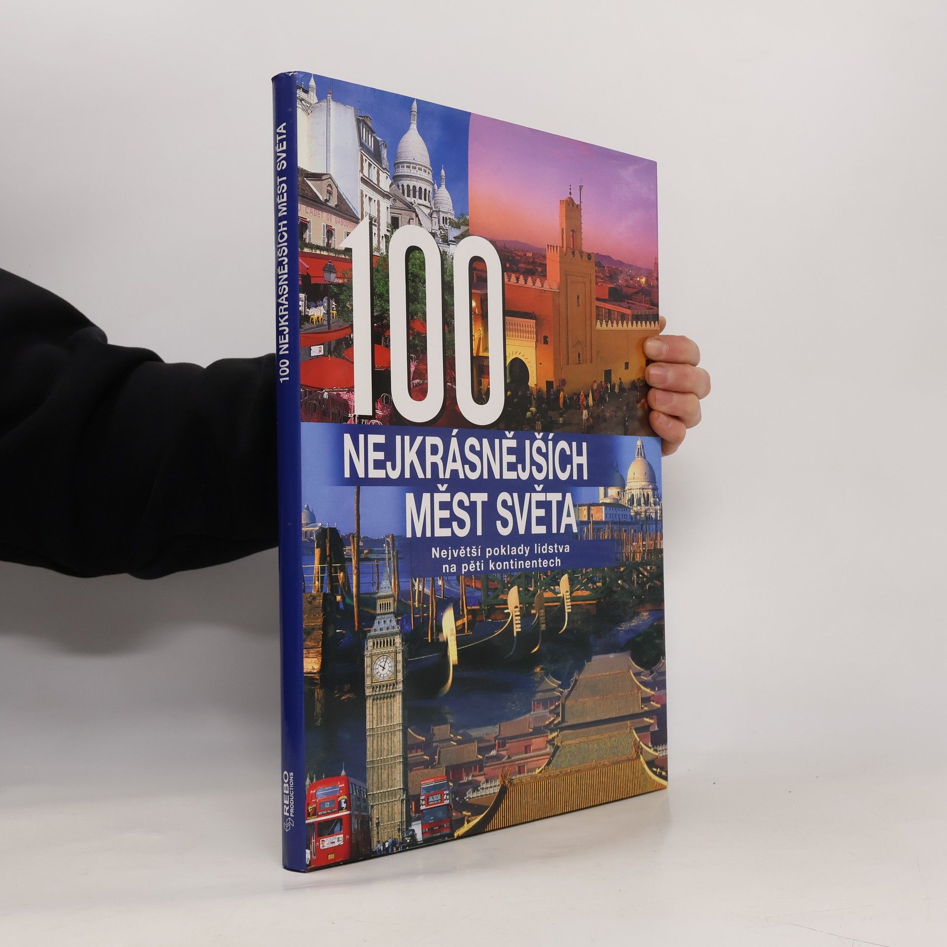 Kolektív autorov 100 nejkrásnějších měst světa