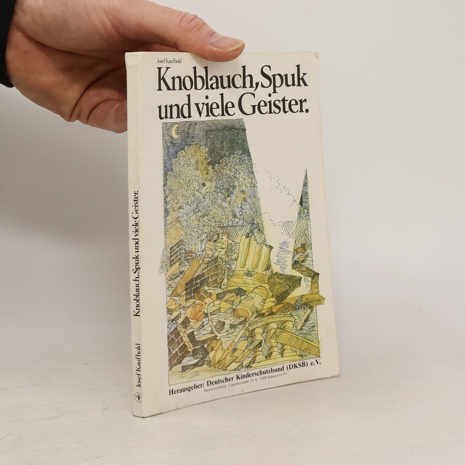 Knoblauch, Spuk und viele Geister