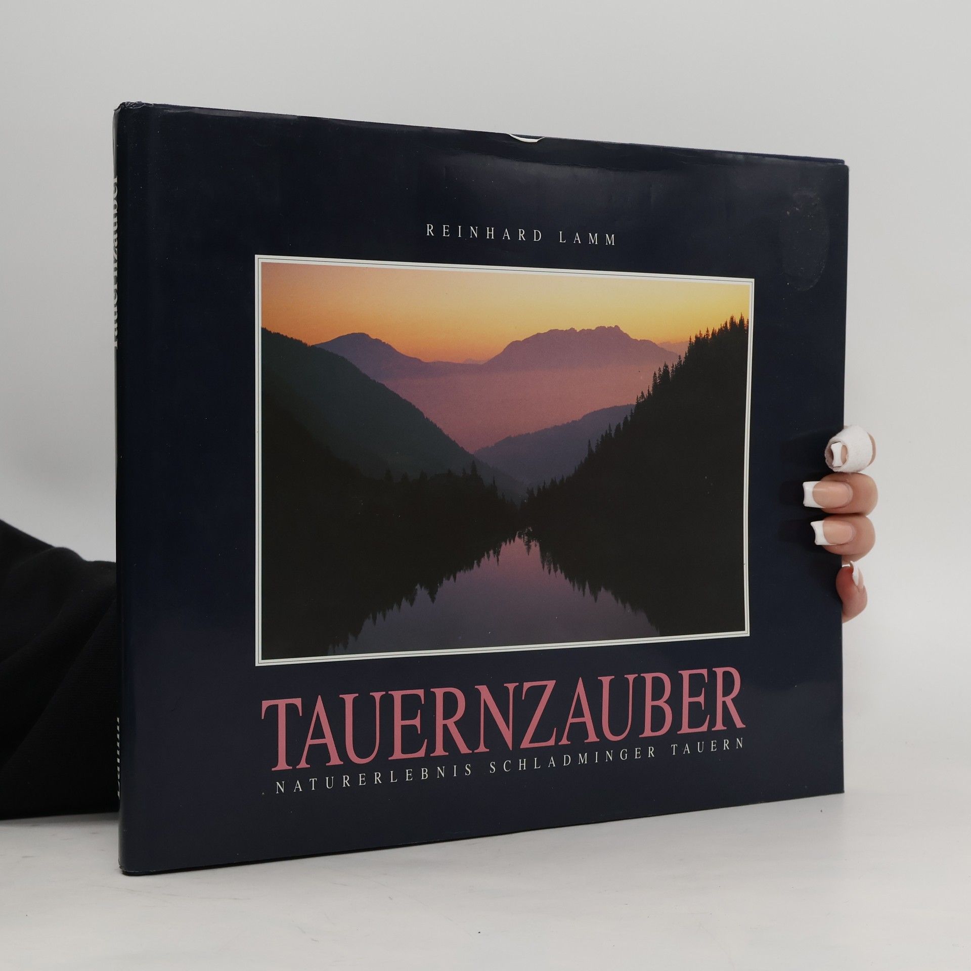 Reinhard Lamm Tauernzauber