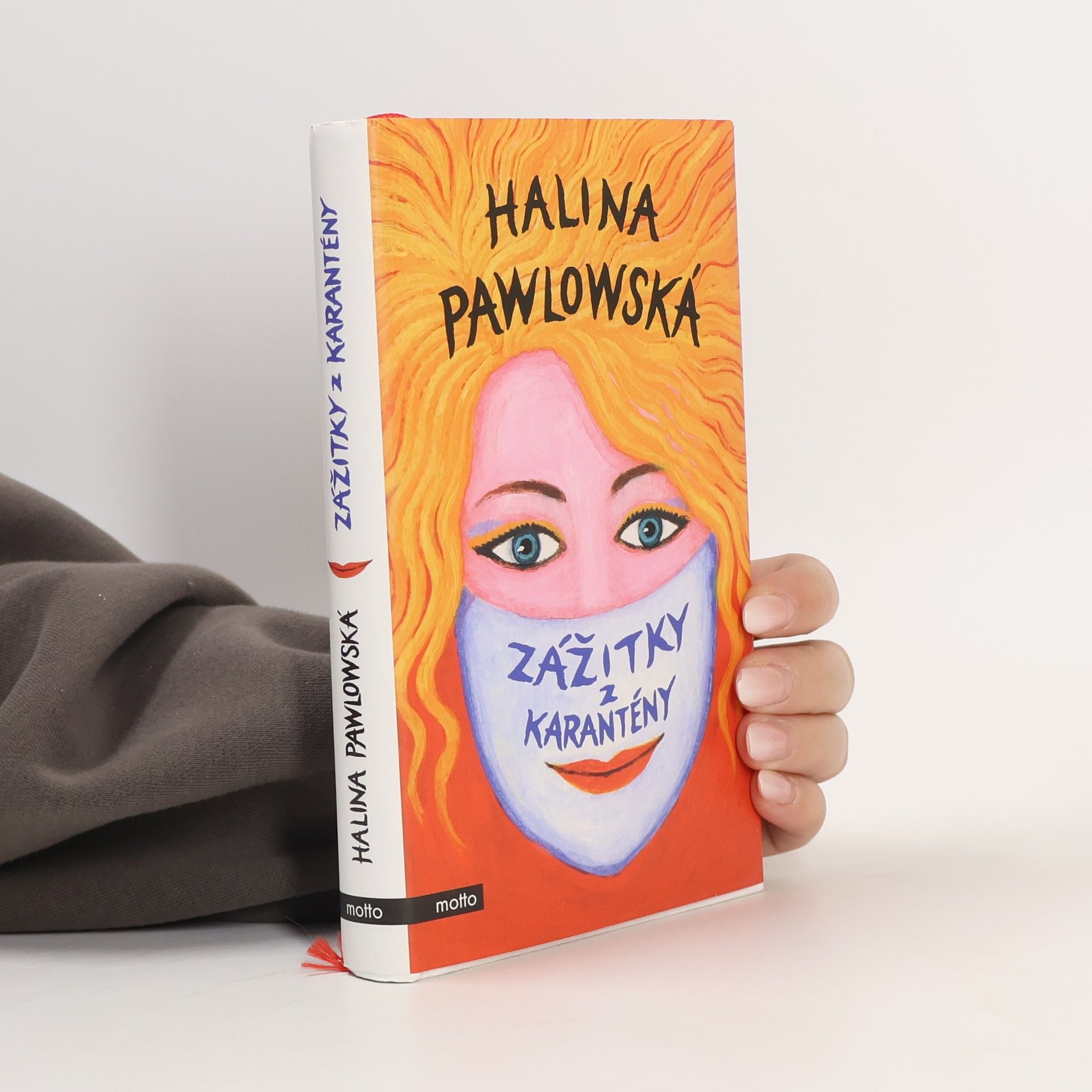 Halina Pawlowská Zážitky z karantény