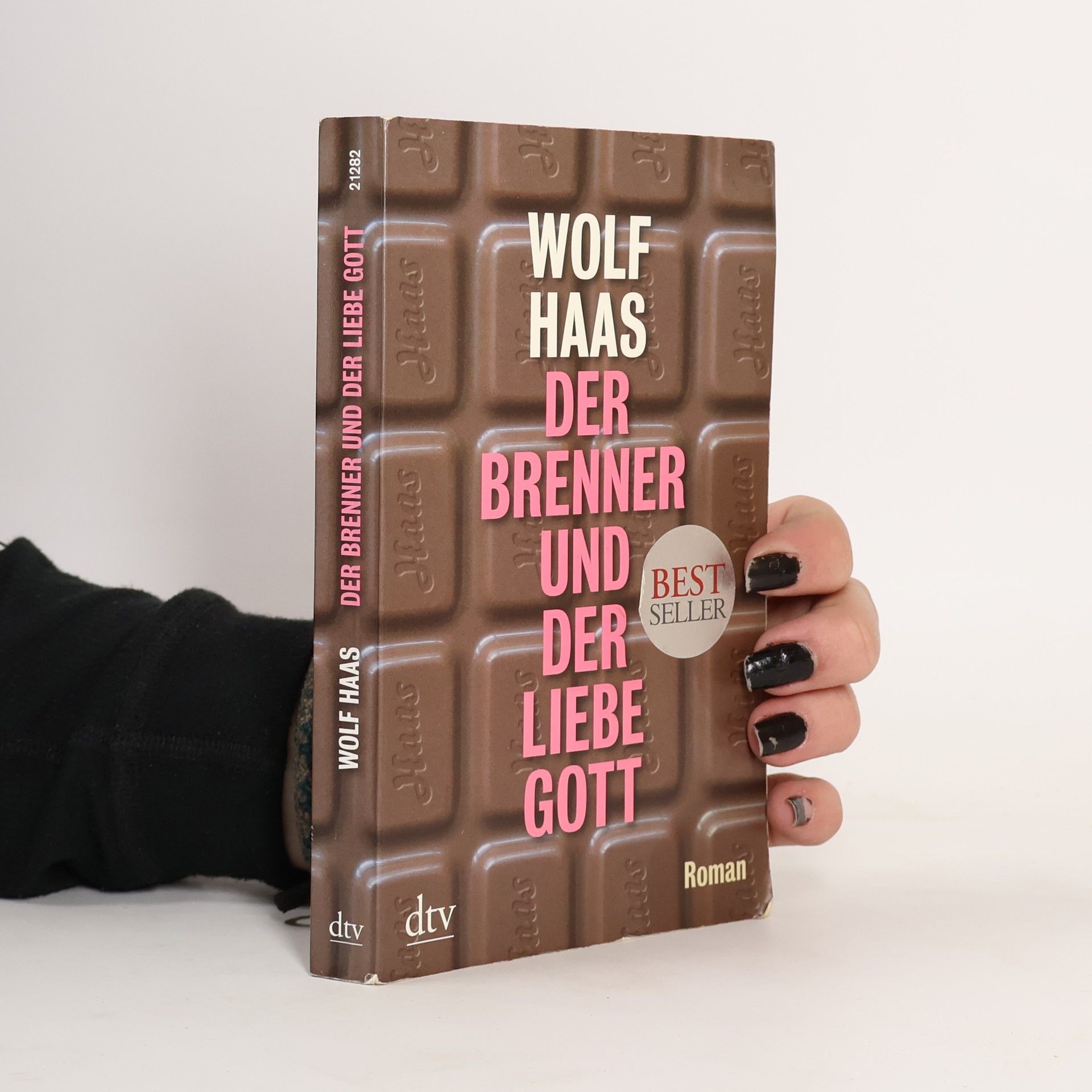 Wolf Haas Der Brenner und der liebe Gott