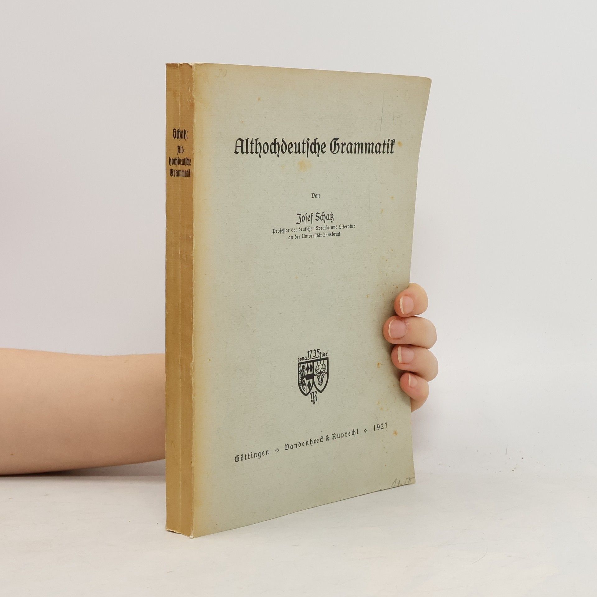 Josef Schatz Althochdeutsche Grammatik