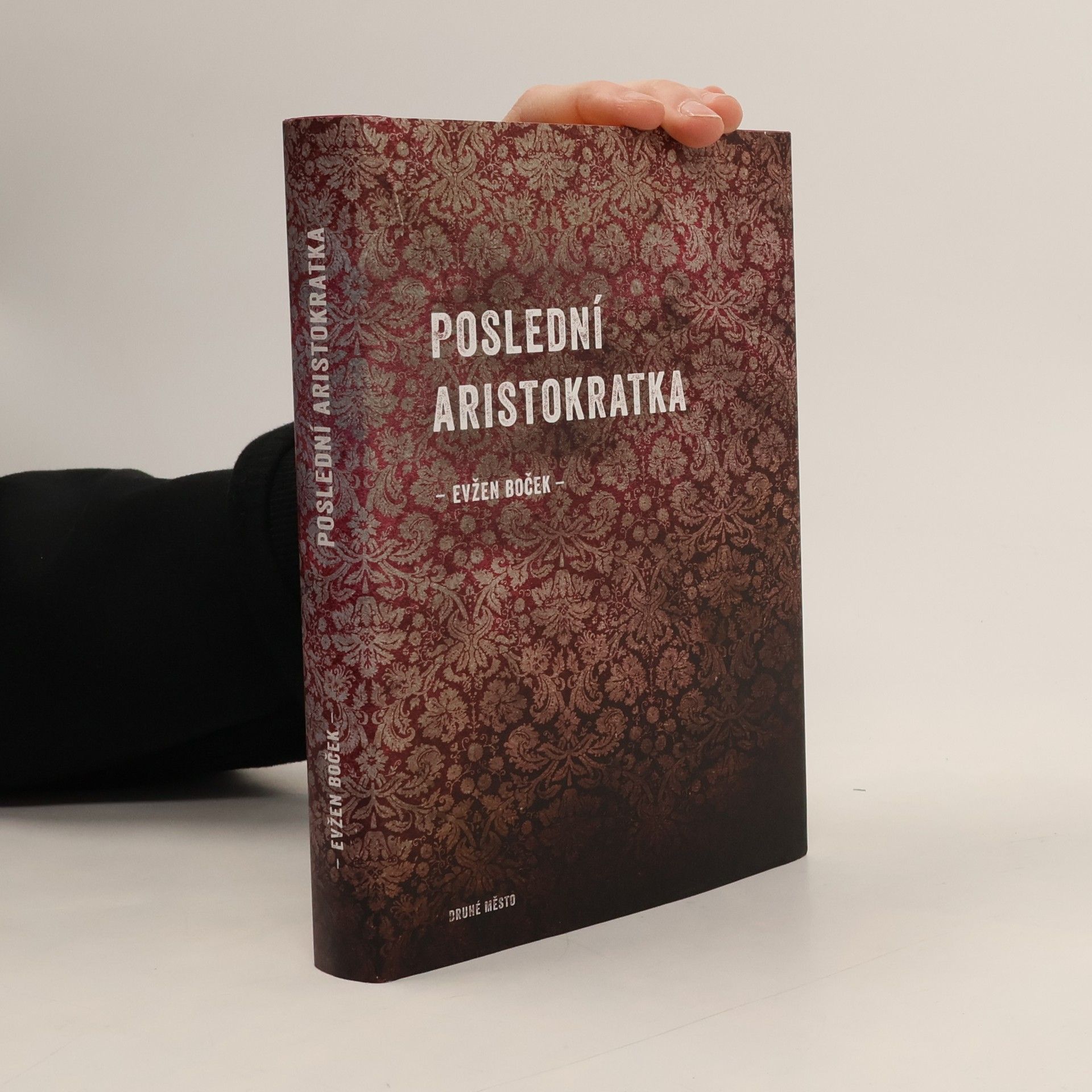 Evžen Boček Poslední aristokratka