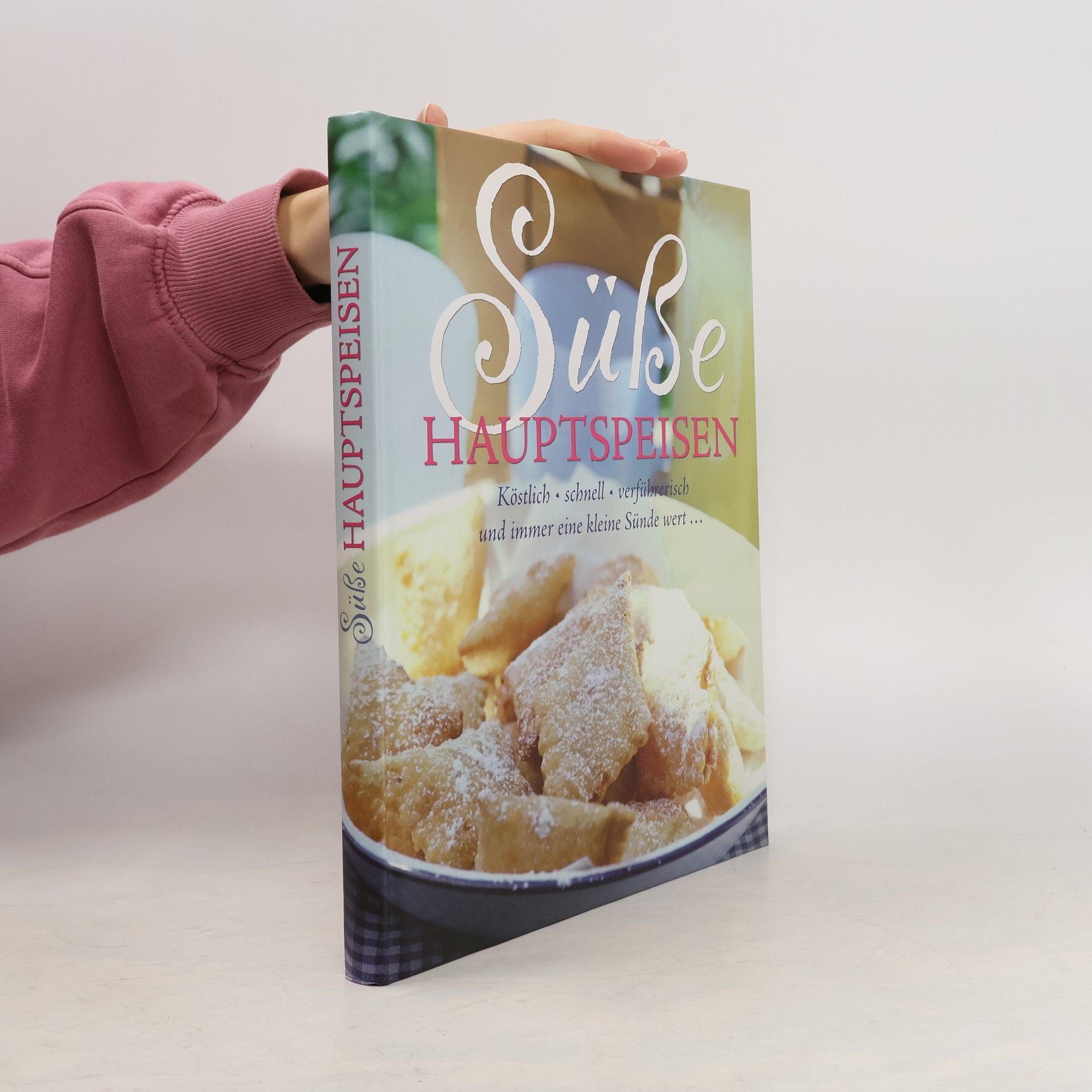 Norbert von Frankenstein Süße Hauptspeisen