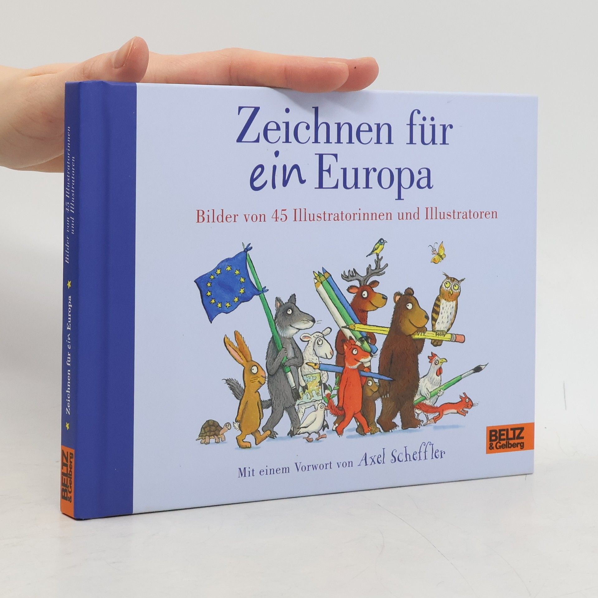 Axel Scheffler Zeichnen für ein Europa