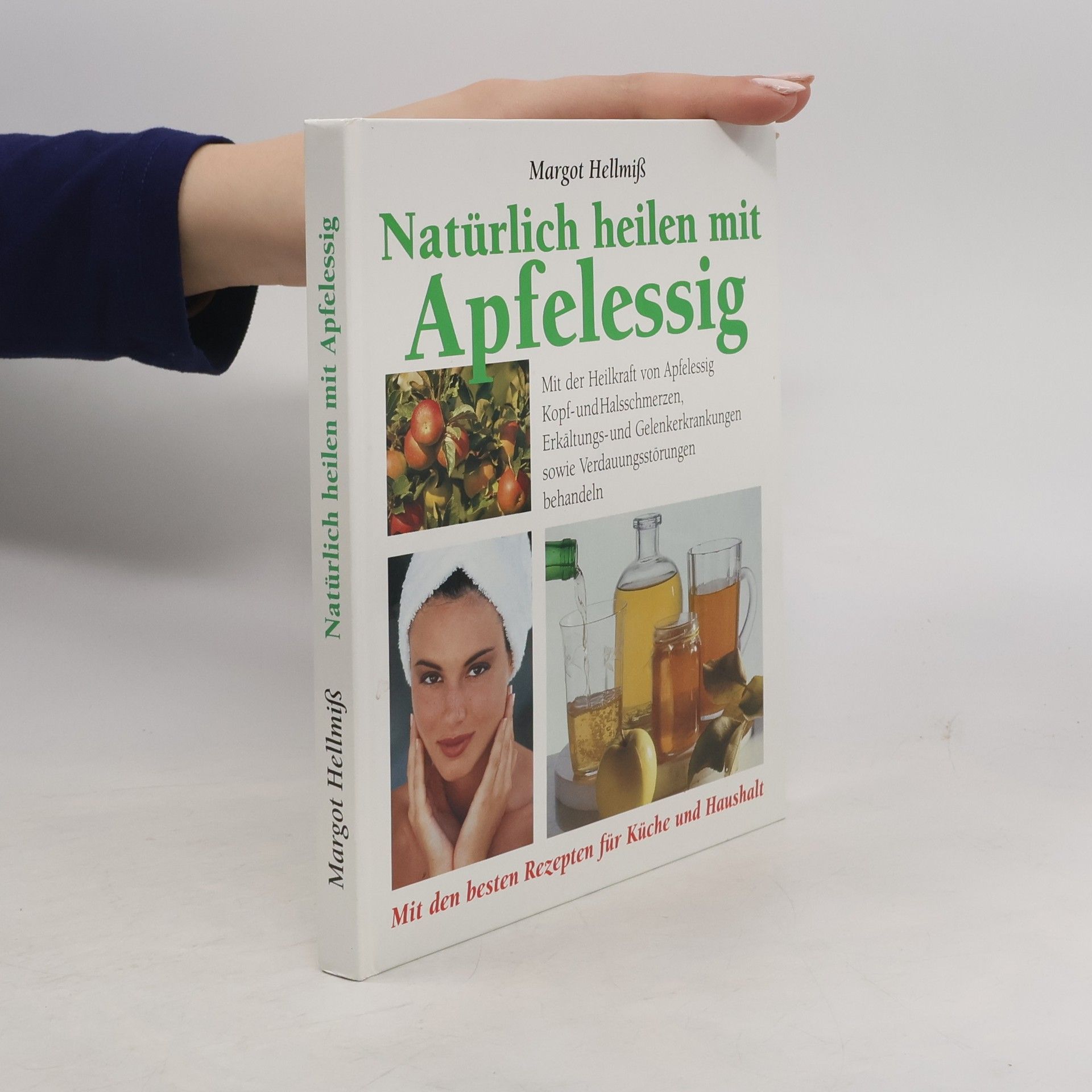 Natürlich heilen mit Apfelessig