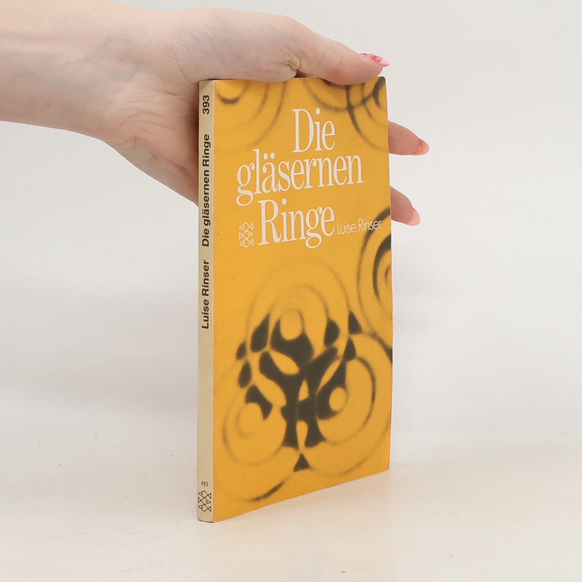 Luise Rinser Die gläsernen Ringe