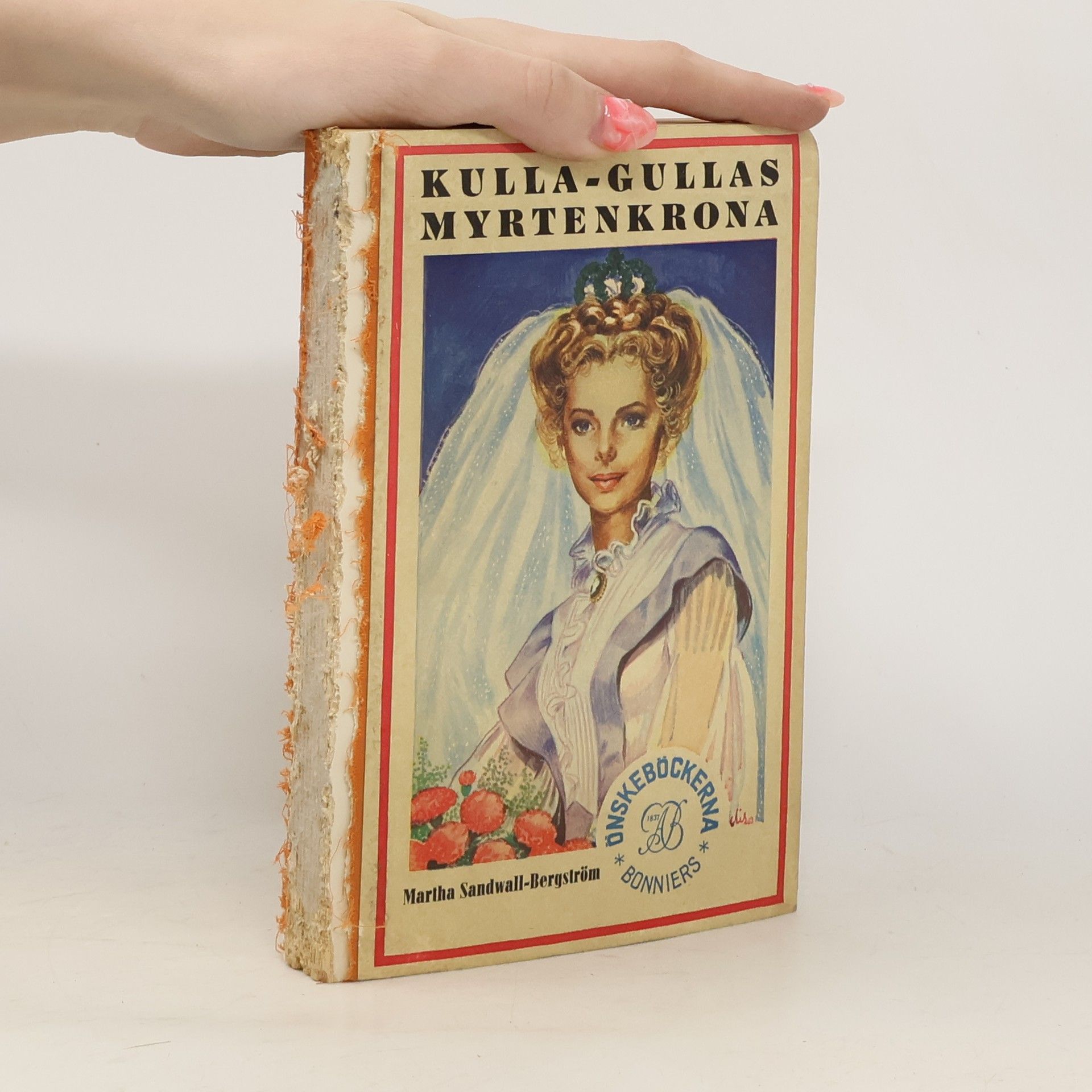 Martha Sandwall-Bergström Kulla-Gullas Myrtenkrona