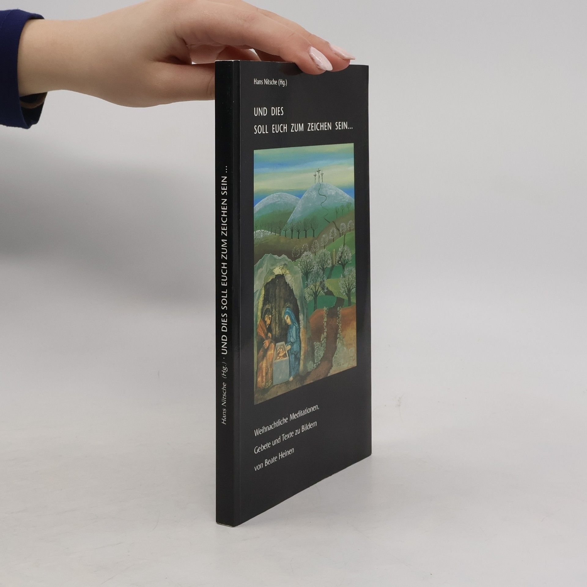 Und dies soll Euch zum Zeichen sein ...