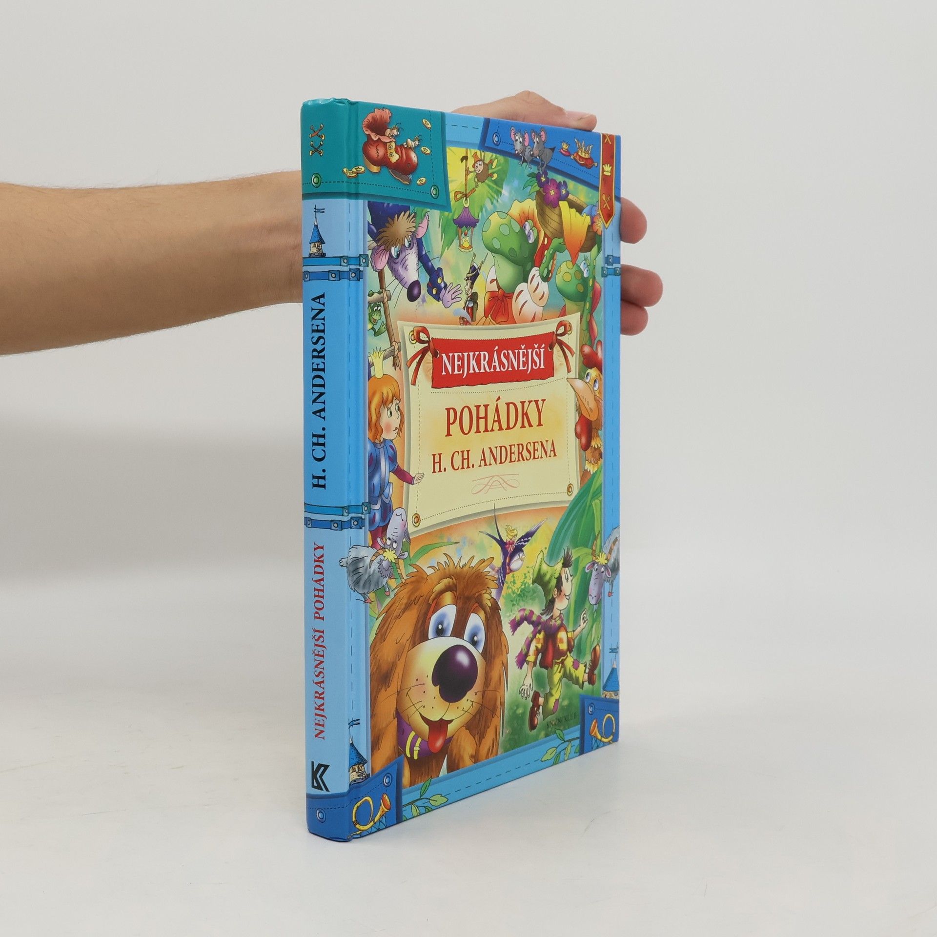 Hans-Christian Andersen Nejkrásnější pohádky H. Ch. Andersena