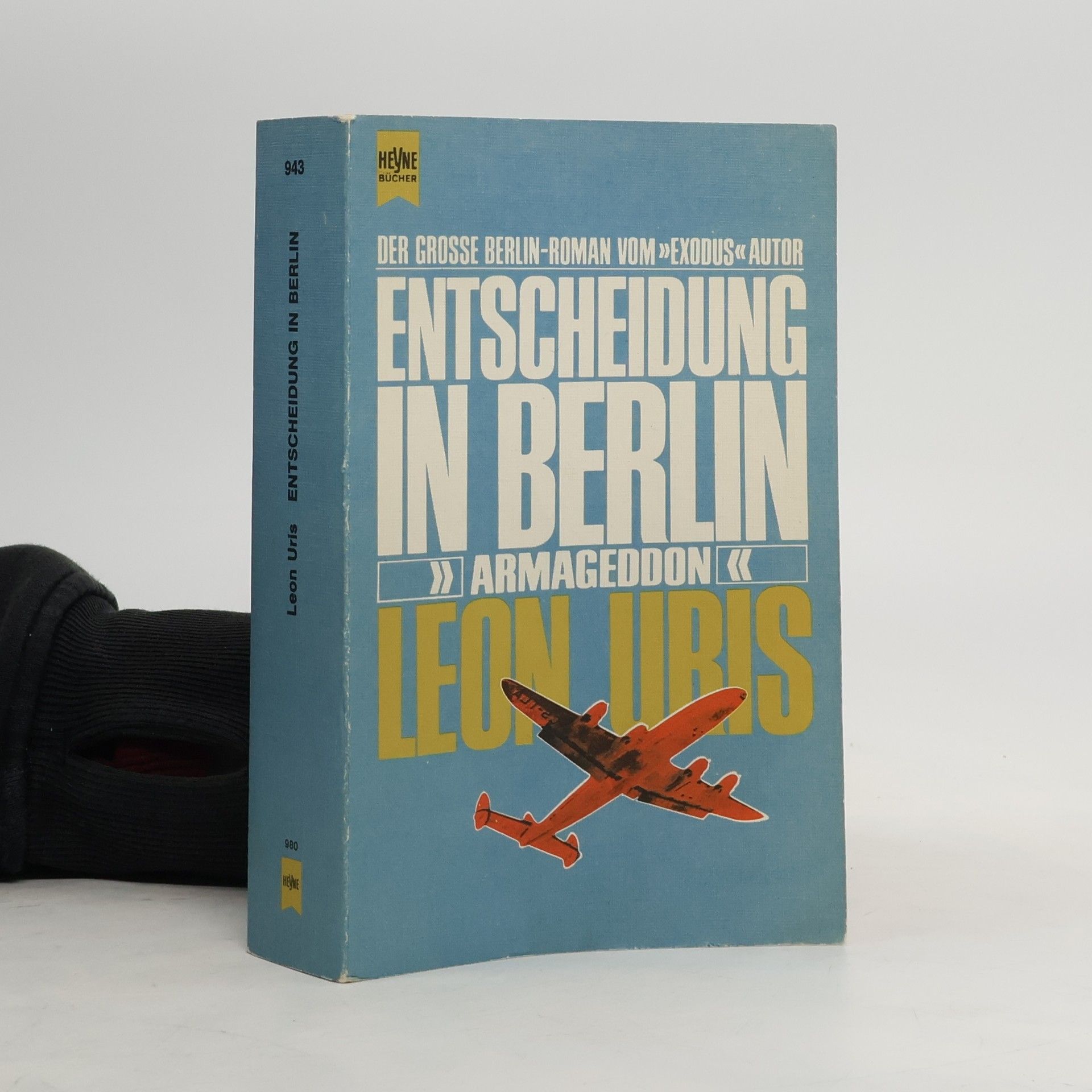 Leon Uris Entscheidung in Berlin