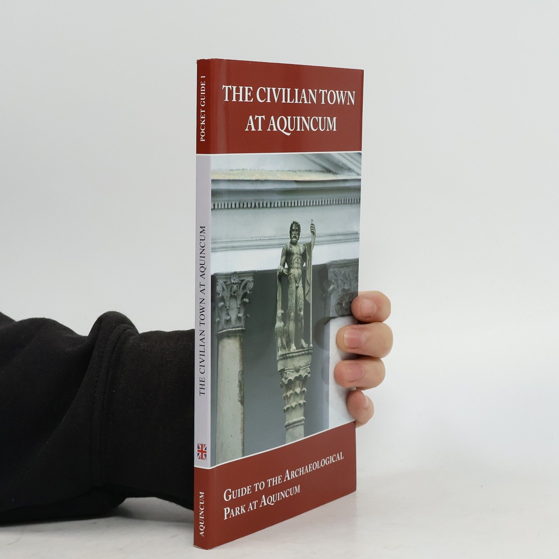 Collectif d'auteurs The Civilian Town at Aquincum