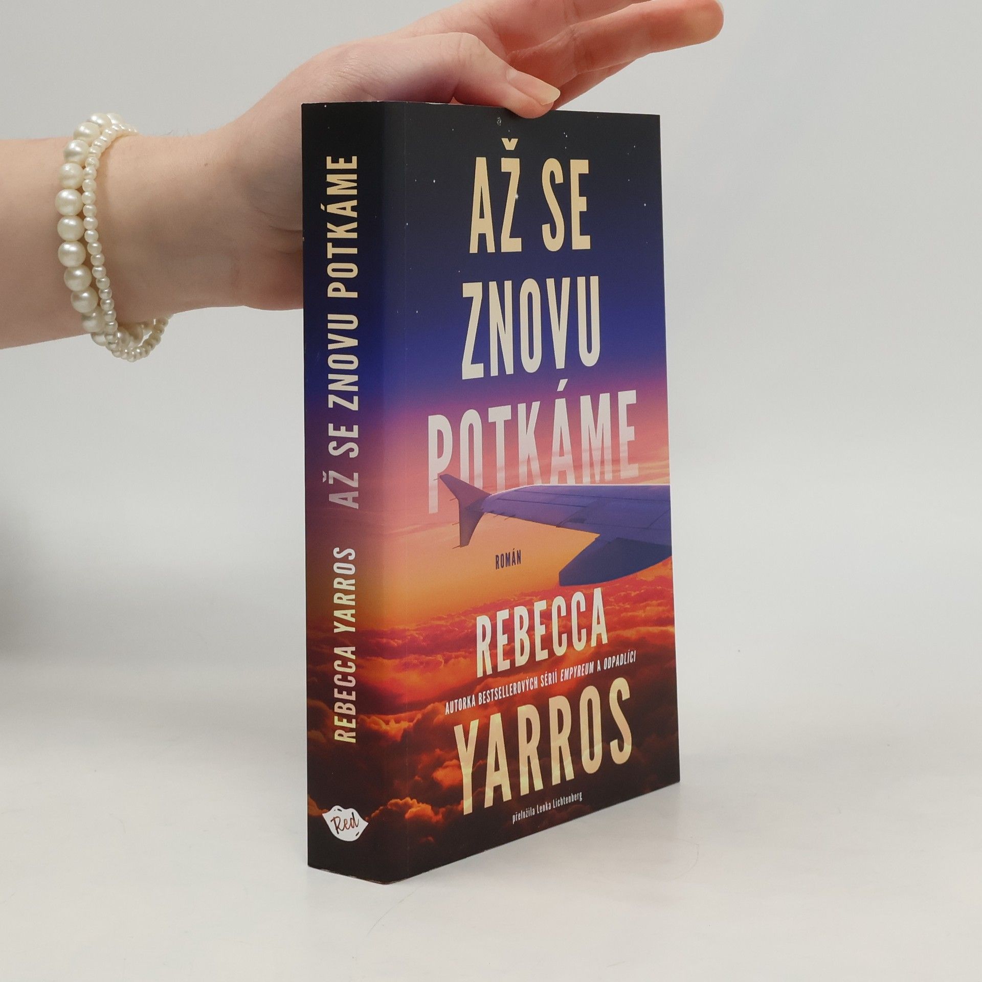 Rebecca Yarros Až se znovu potkáme