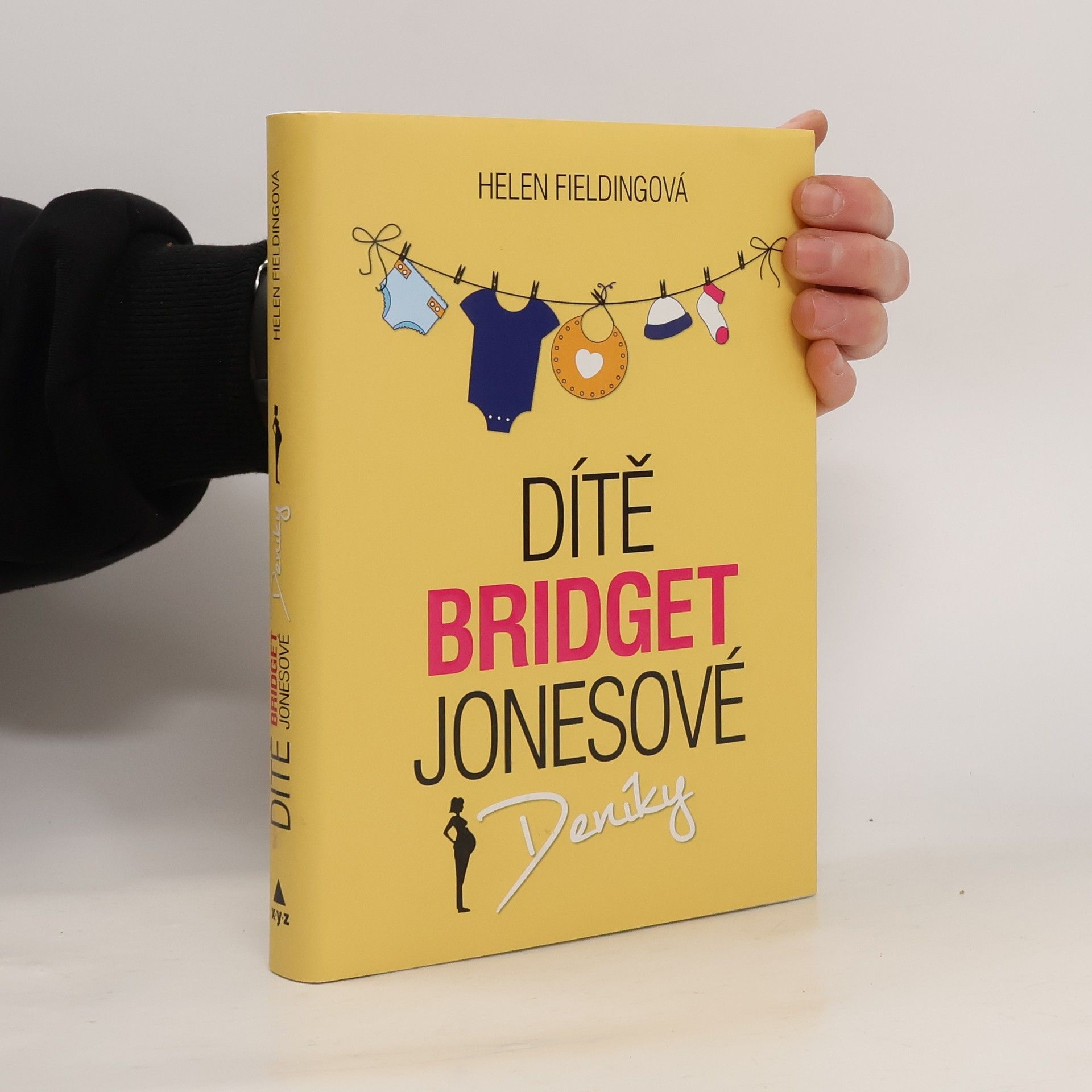 Helen Fielding Dítě Bridget Jonesové : Deníky