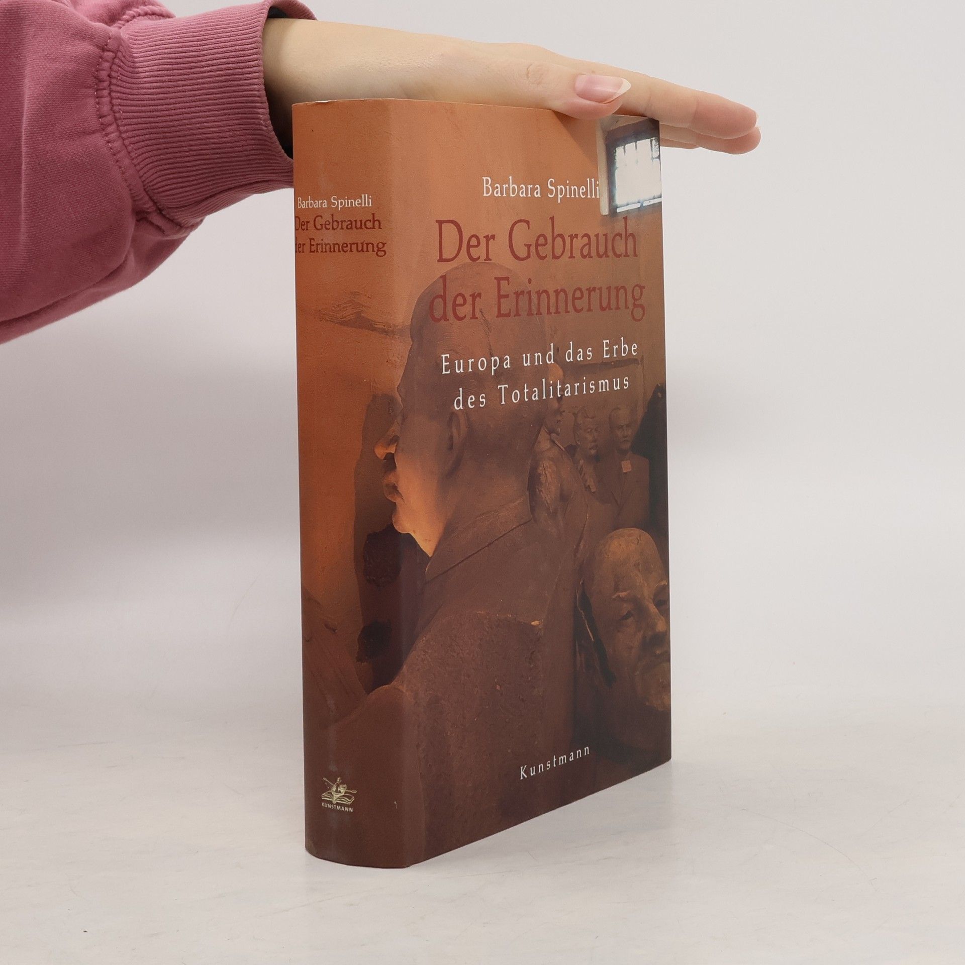 Barbara Spinelli Der Gebrauch der Erinnerung
