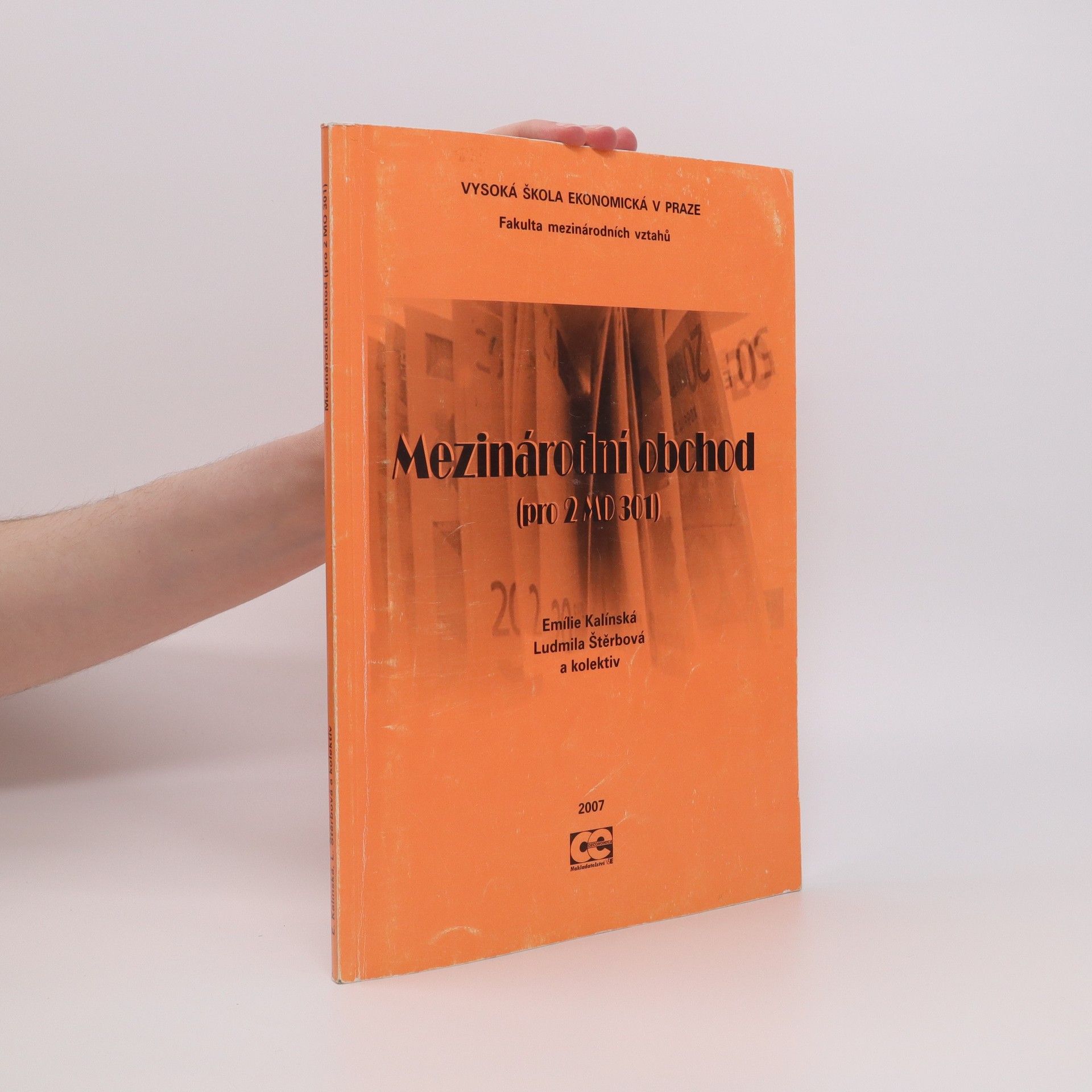 Autores varios Mezinárodní obchod : (pro 2MO 301)