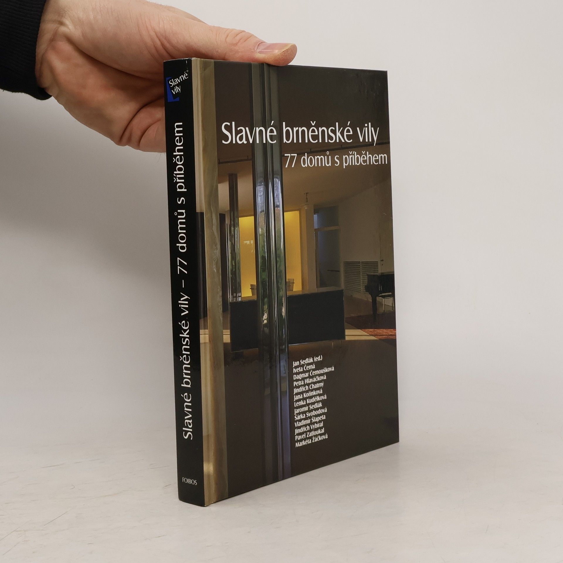 Slavné brněnské vily. 77 domů s příběhem