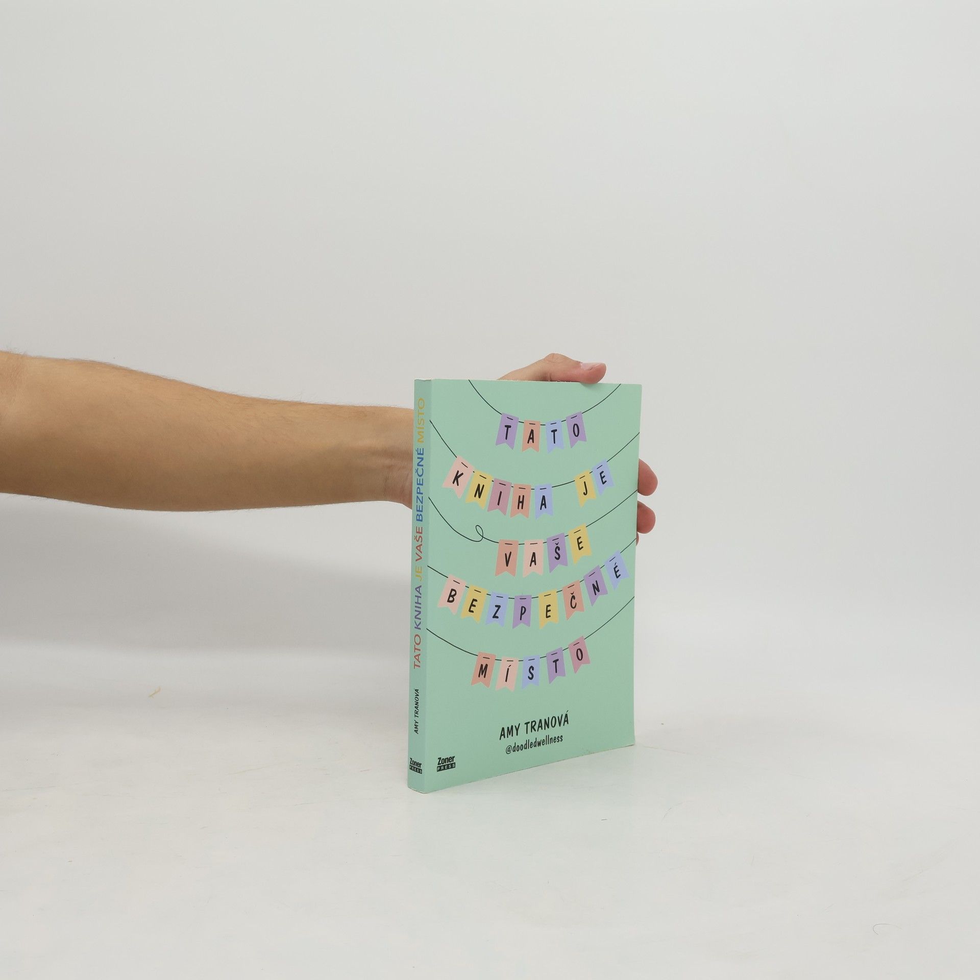 Amy Tran Tato kniha je vaše bezpečné místo