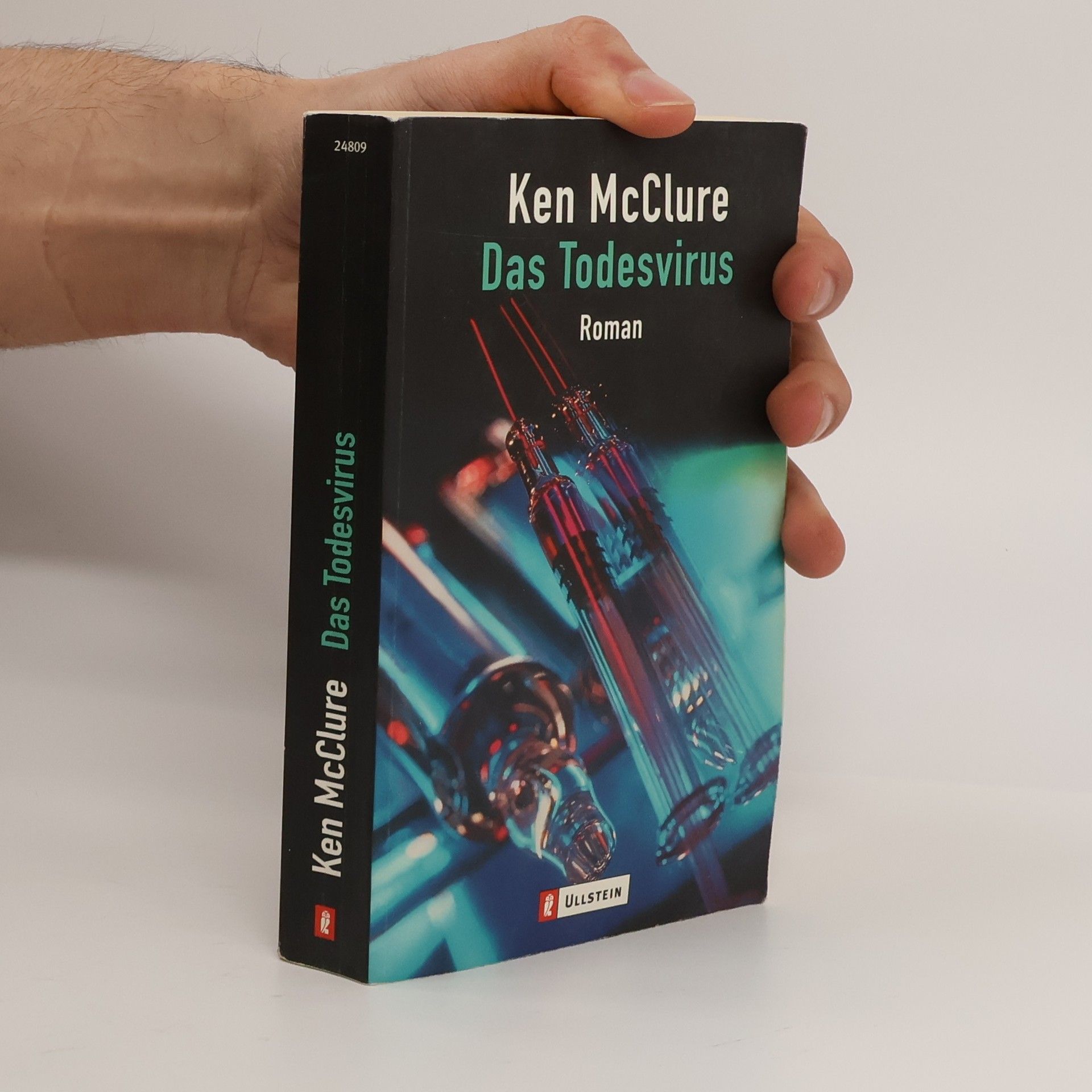 Das Todesvirus. Roman. Aus d. Engl. v. Franziska Wirth