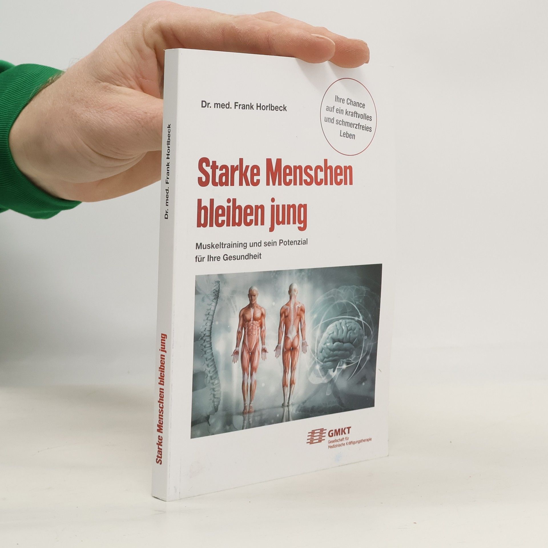 Starke Menschen bleiben jung