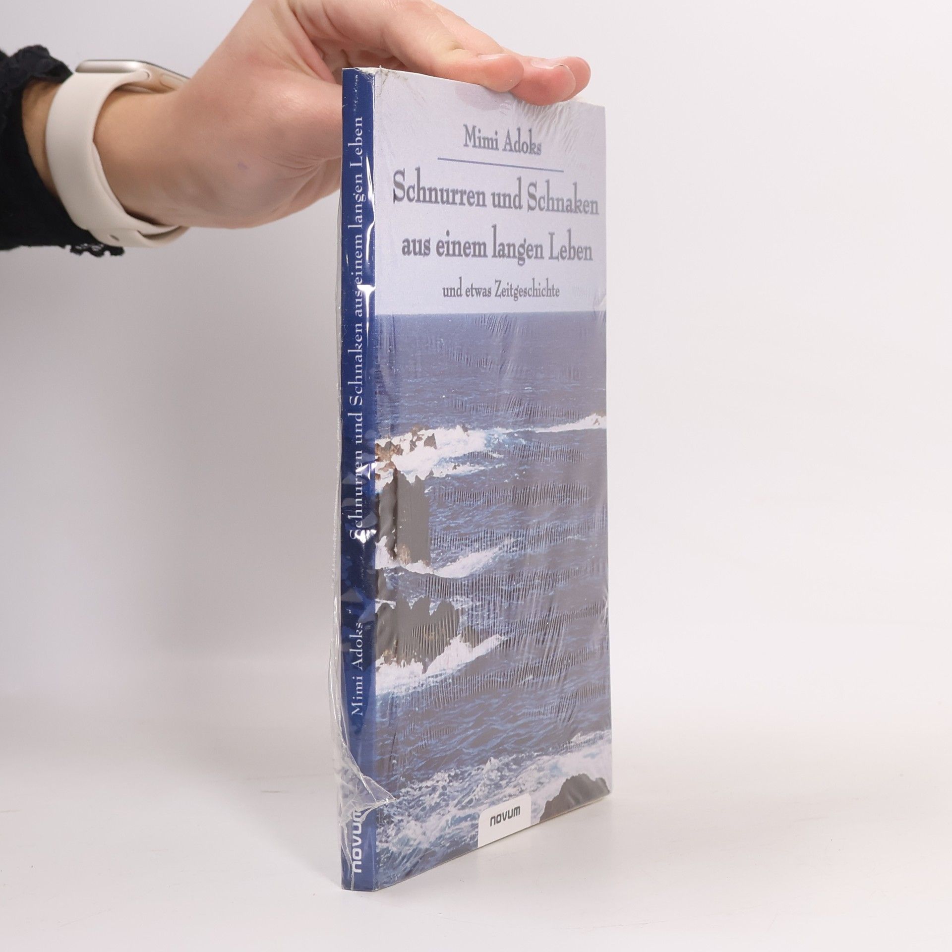 Mimi Adoks Schnurren und Schnaken aus einem langen Leben