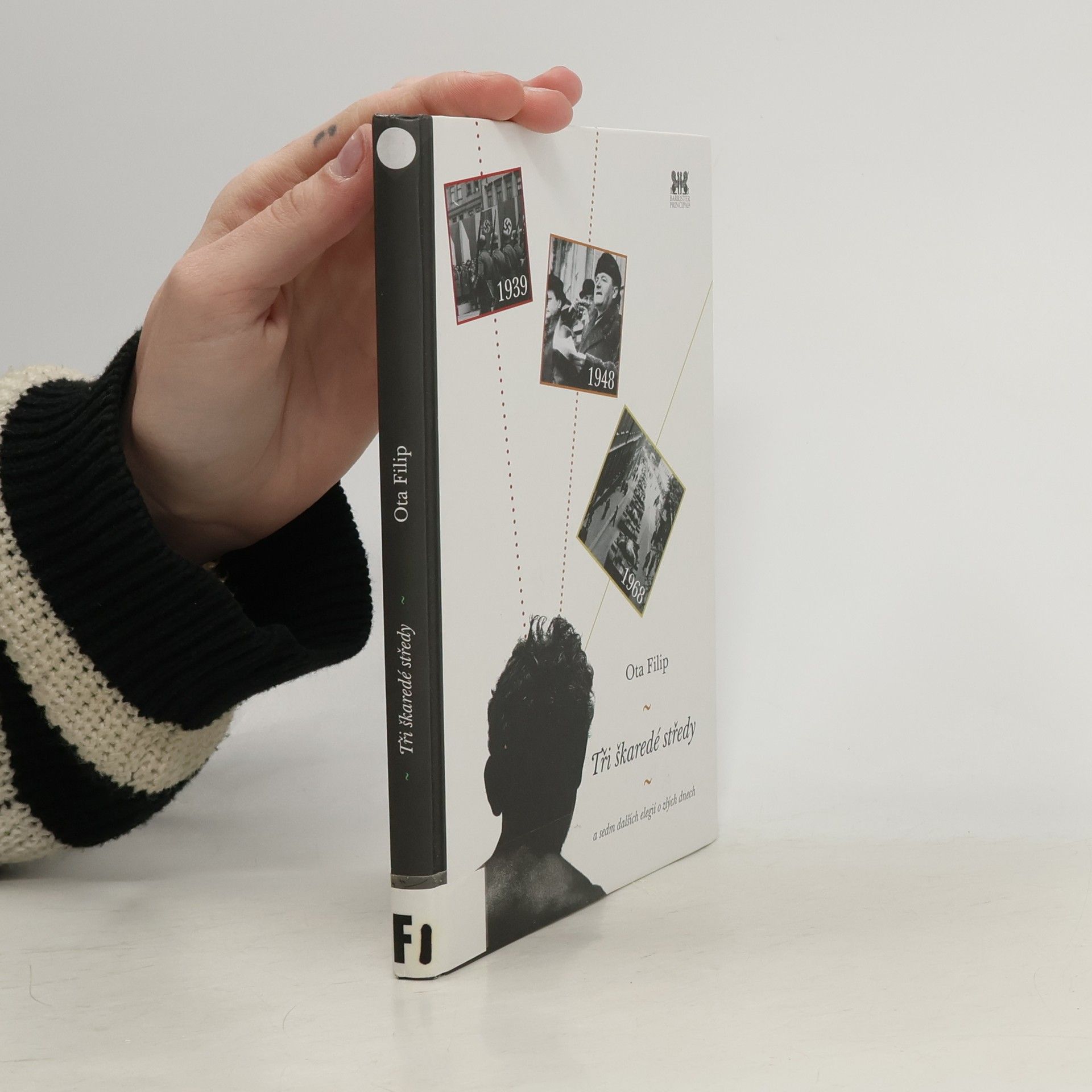 Tři škaredé středy a sedm dalších elegií o zlých dnech