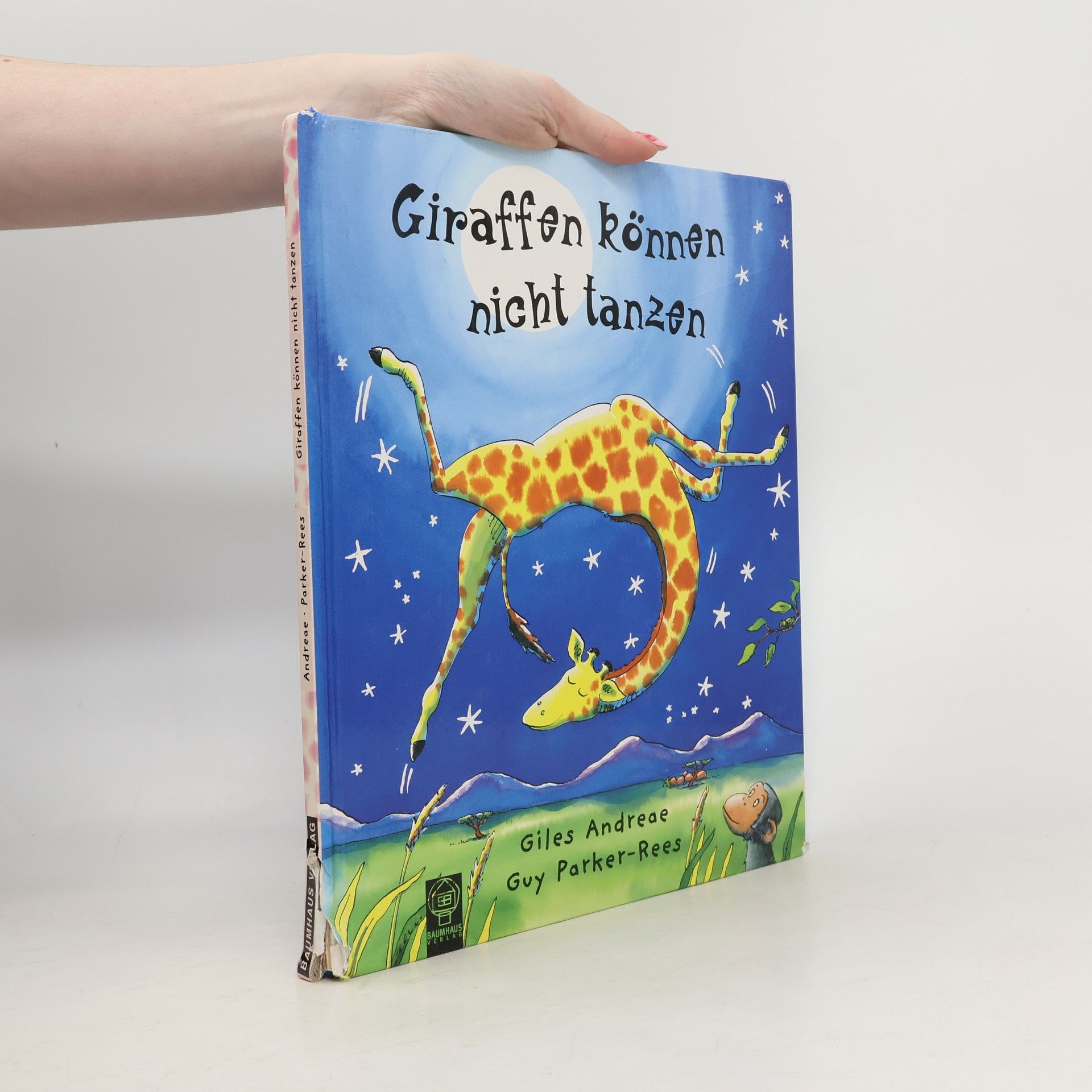 Giles Andreae Giraffen können nicht tanzen