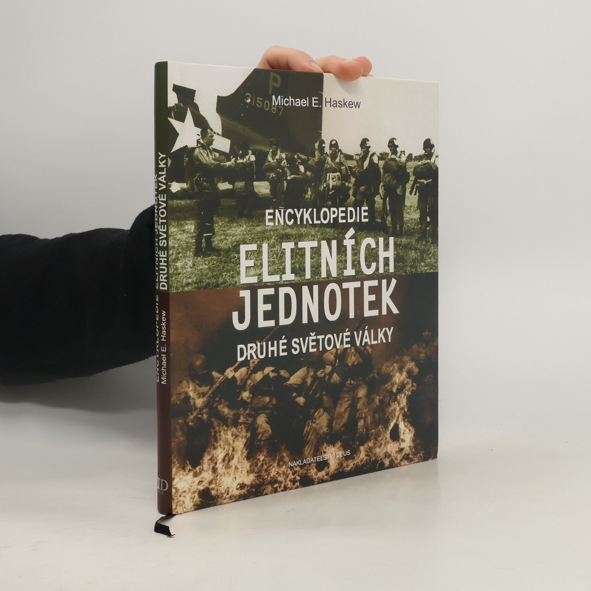 Michael E. Haskew Encyklopedie elitních jednotek druhé světové války