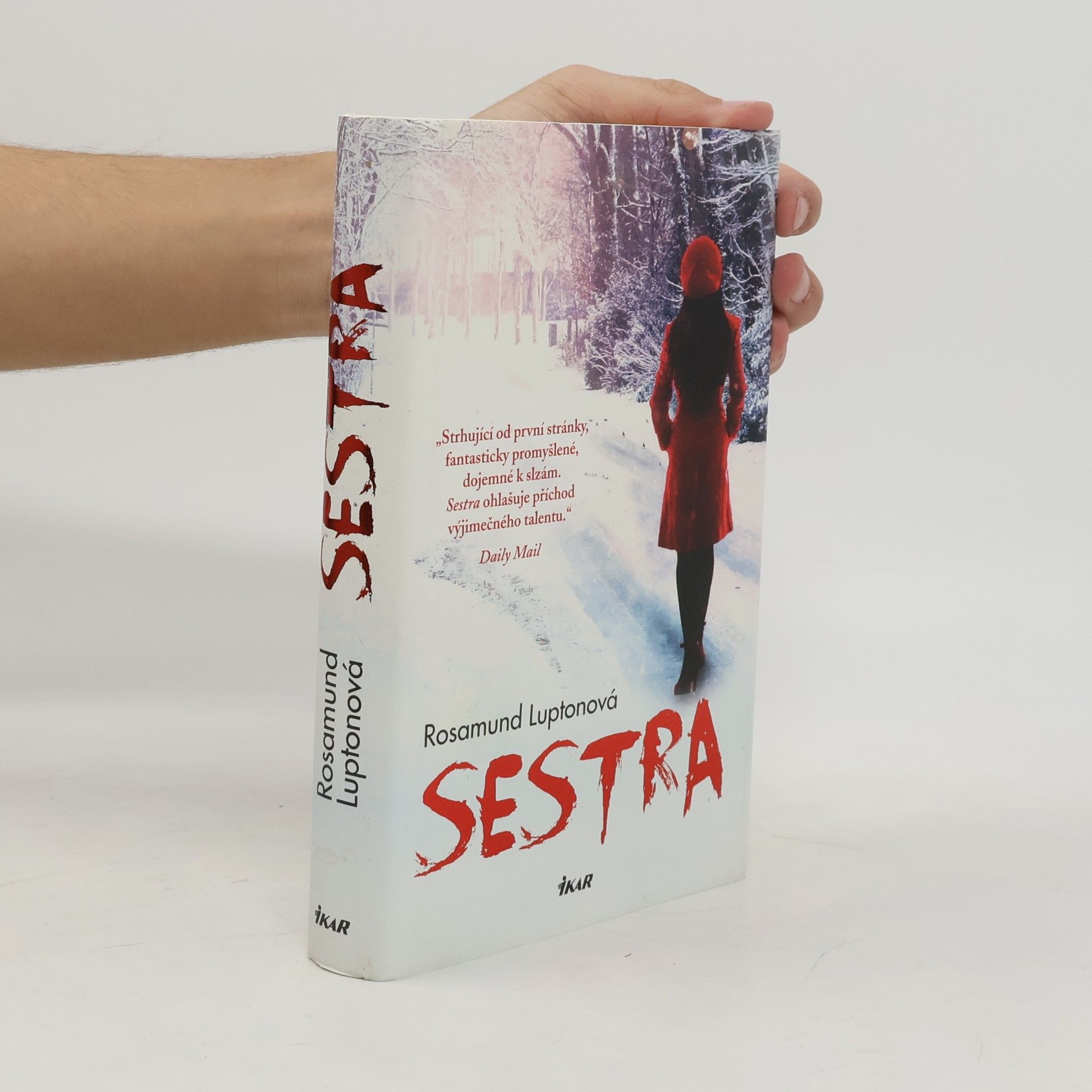 Rosamund Lupton Sestra