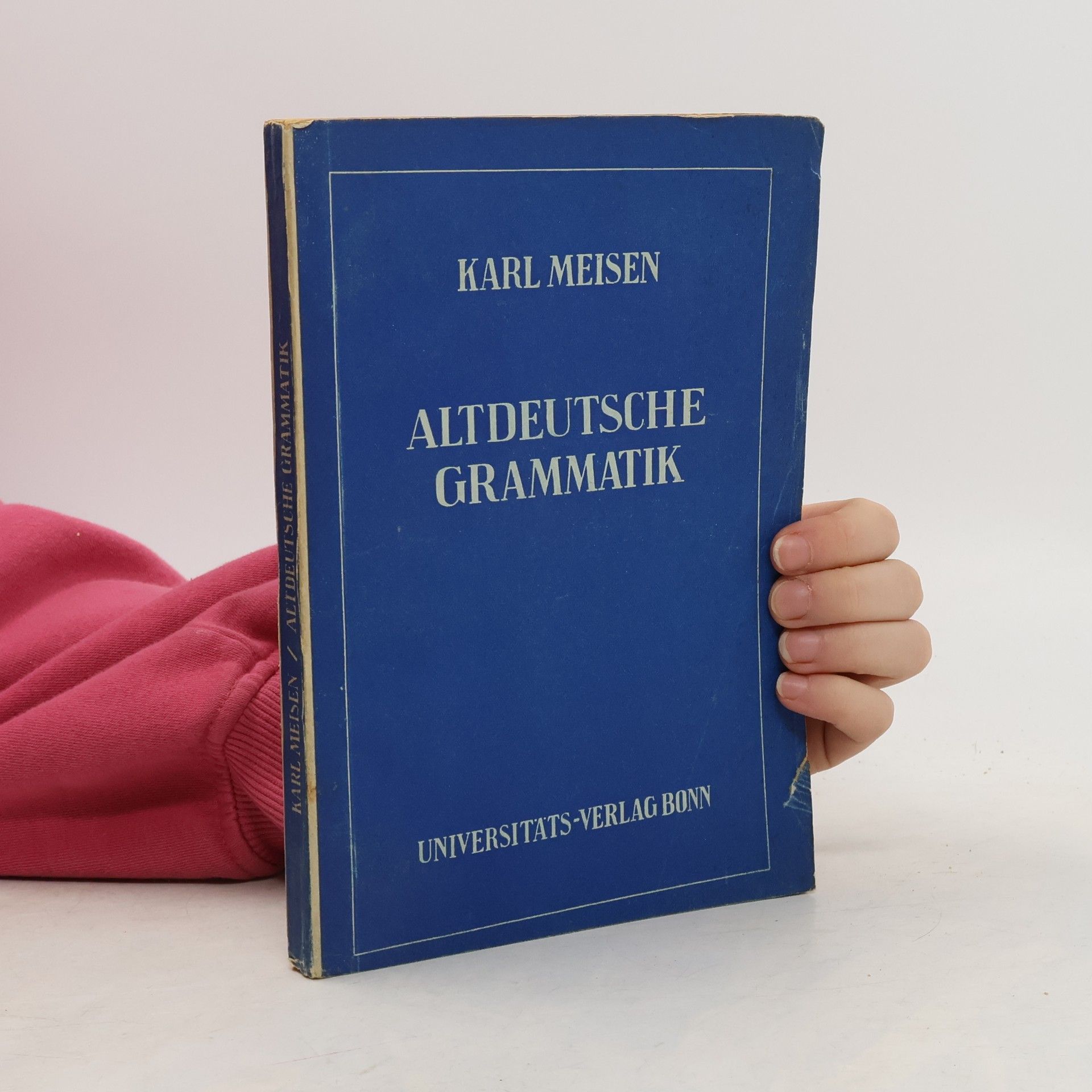 Karl Meisen Alteutsche Grammatik