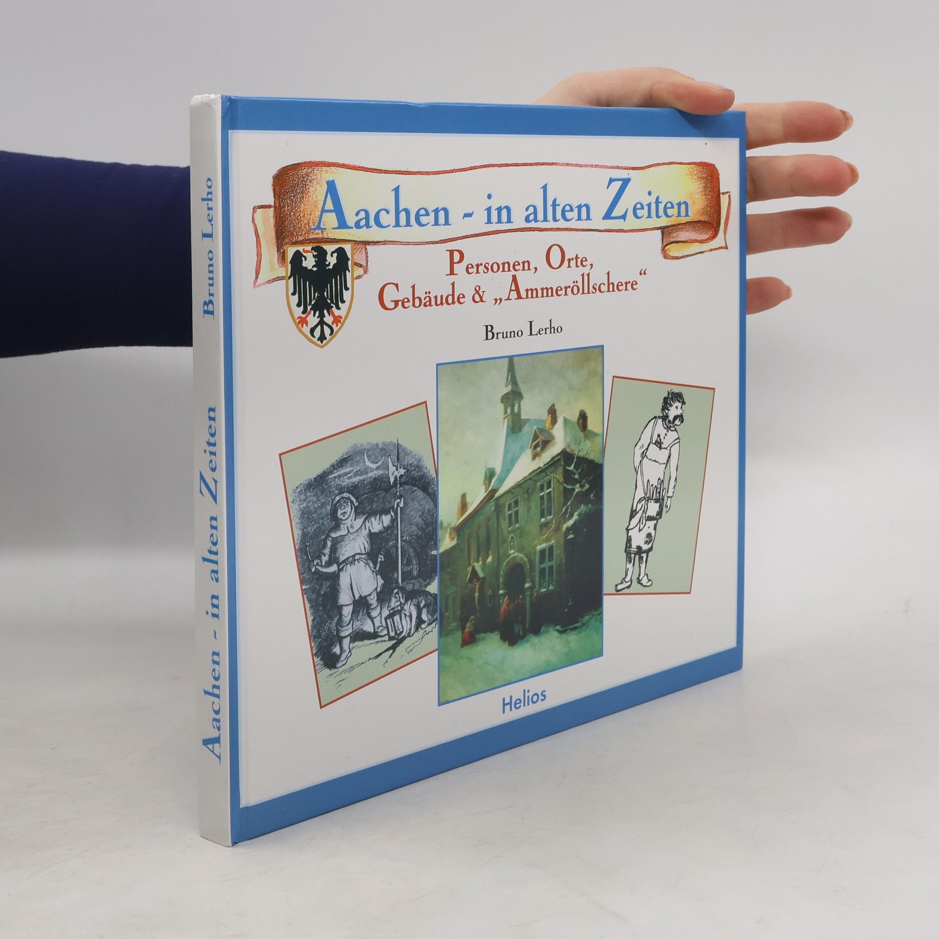 Bruno Lerho Aachen - in alten Zeiten